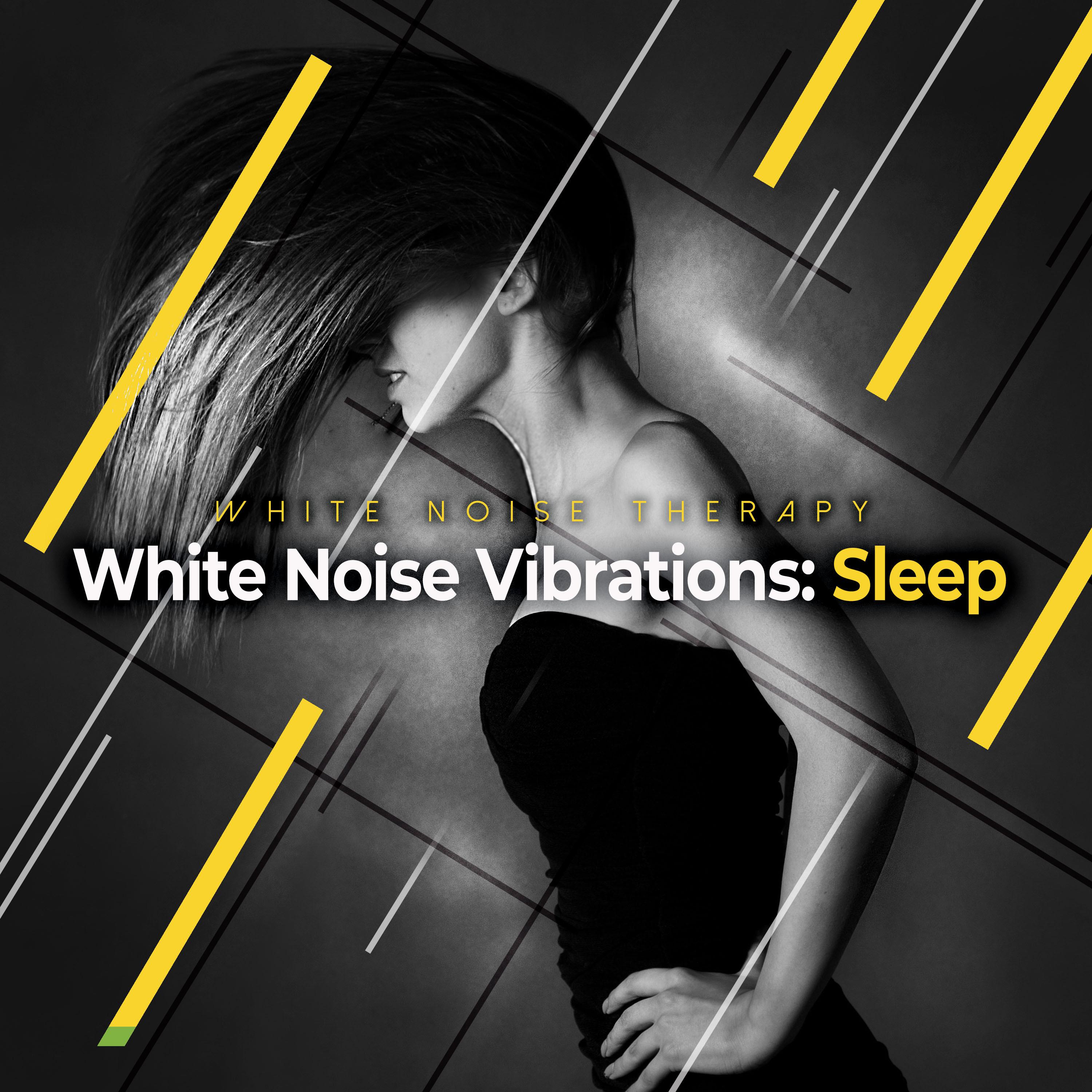 White Noise Vibrations: Sleep