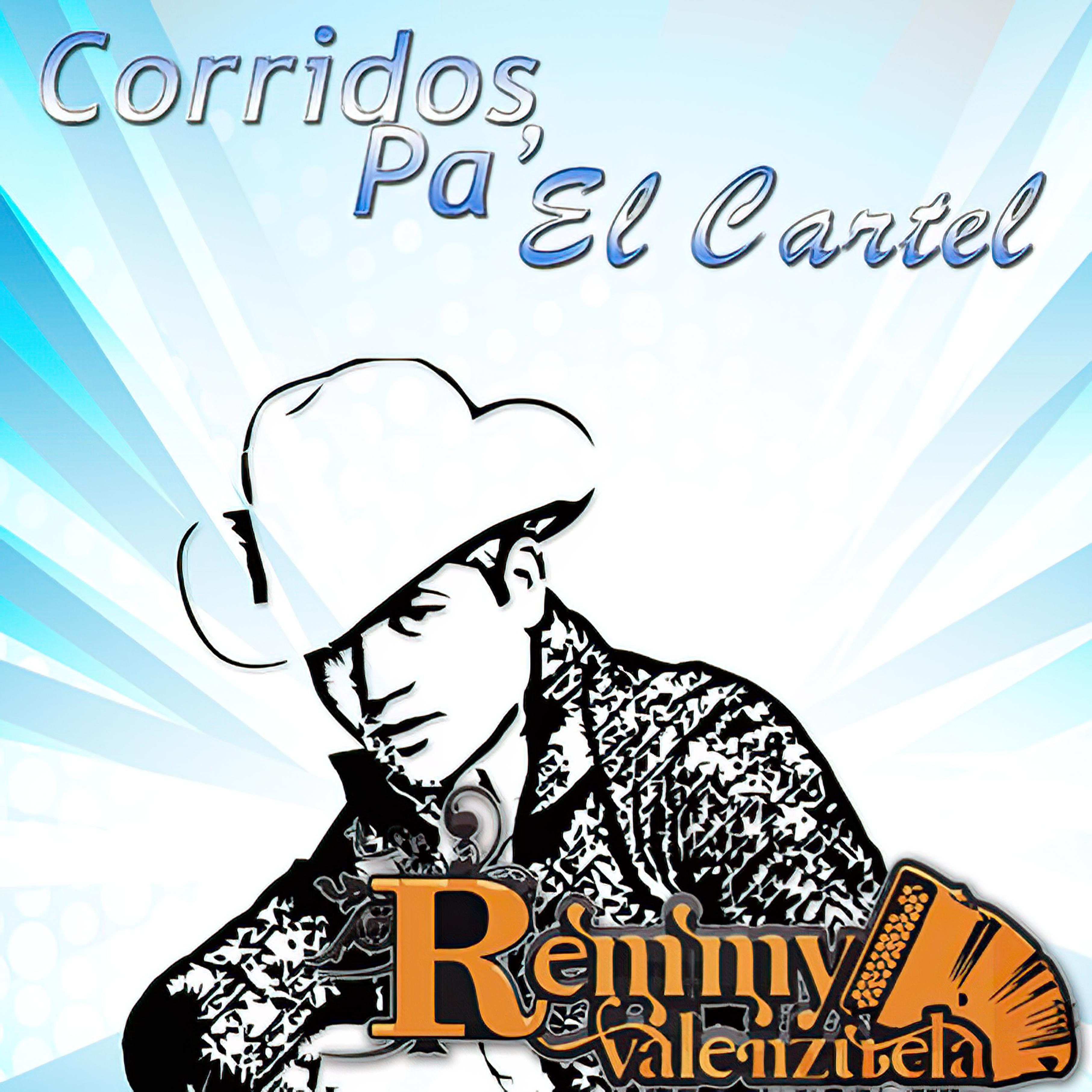 Corridos Pa El Cartel