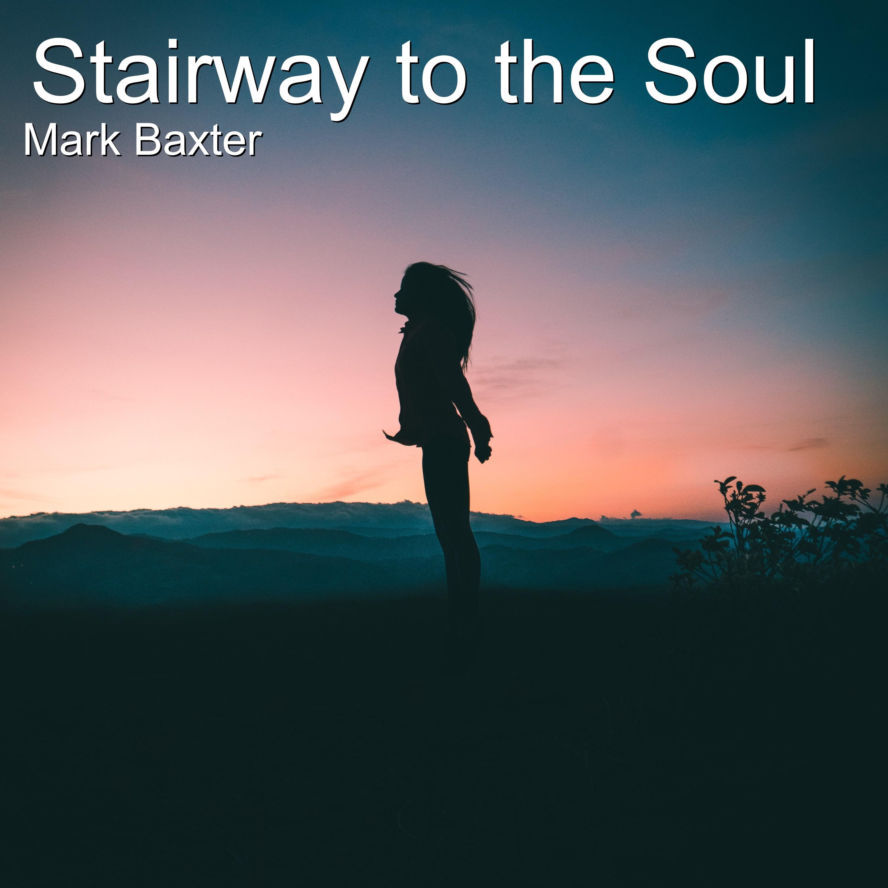 Stairway to the Soul