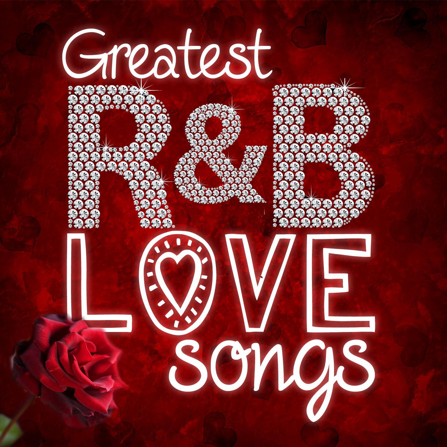 Greatest R&B Love Songs