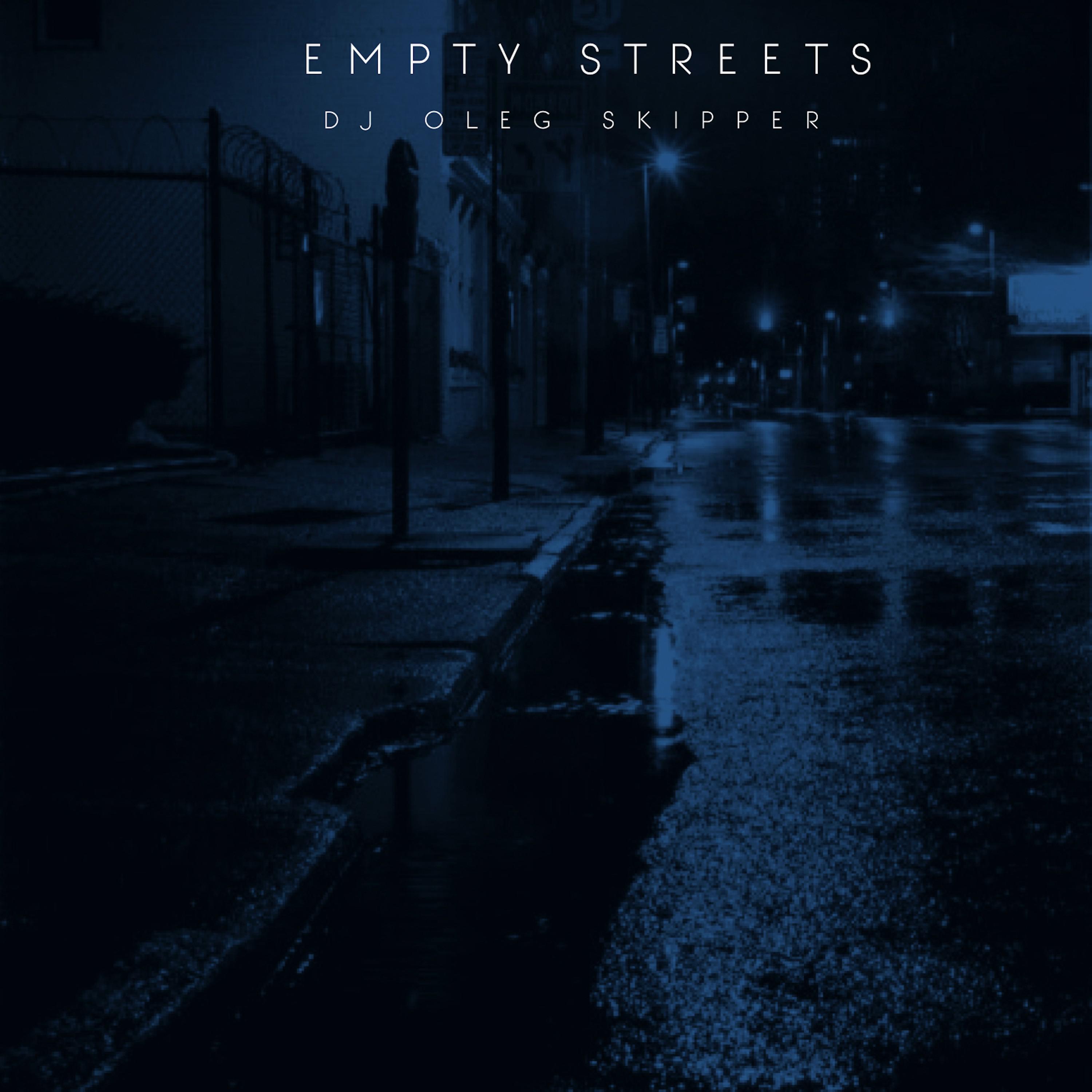 Empty Streets