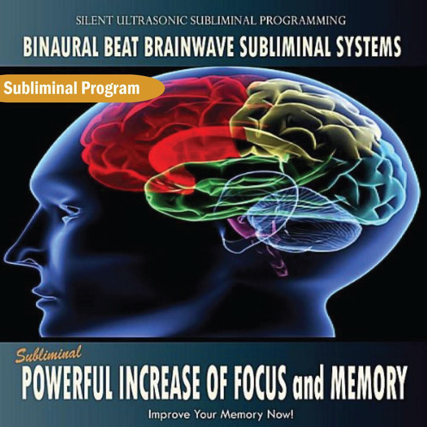Subliminal Powerful Increase of Focus and Memory