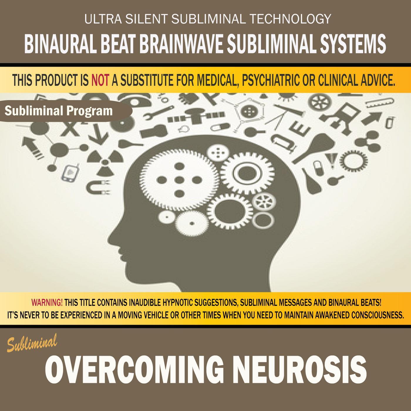 Overcoming Neurosis