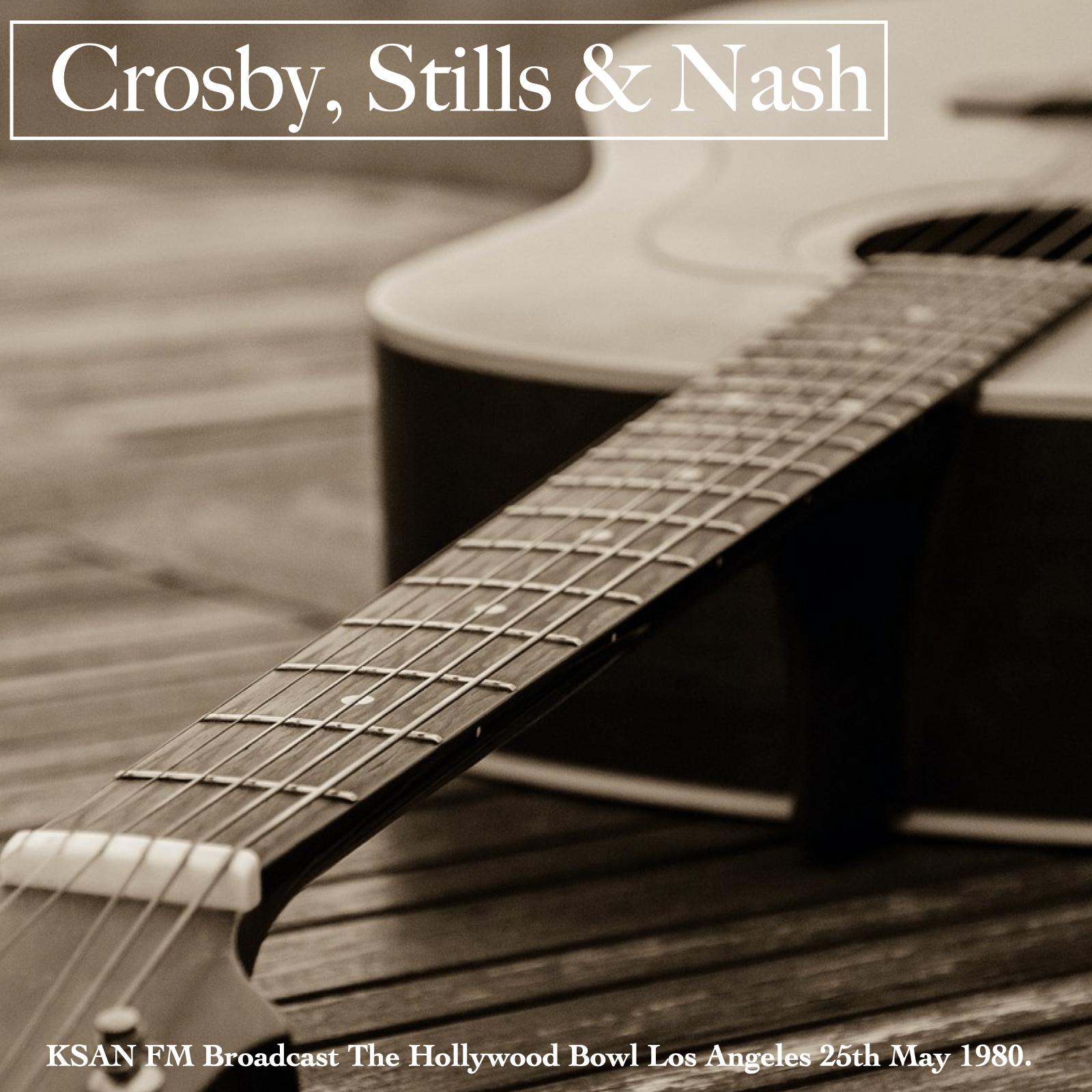 Crosby, Stills & Nash - New Universal Amphiteater Los Angeles FM Broadcast November 1982 Part Two.