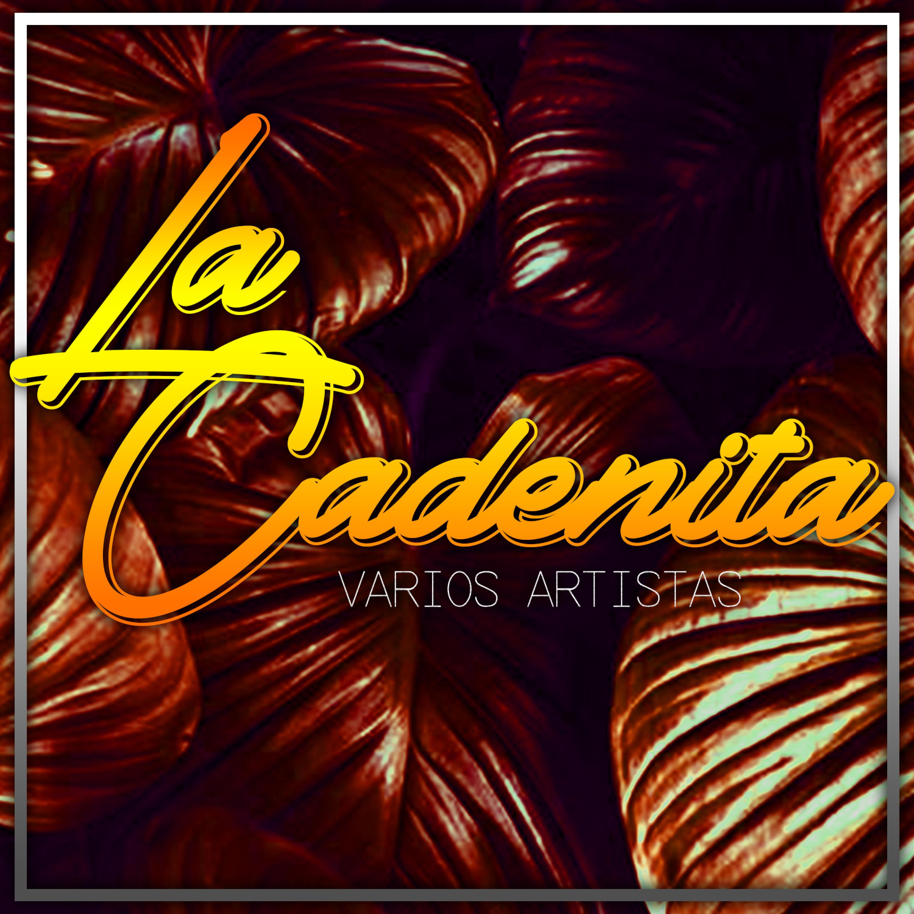 La Cadenita