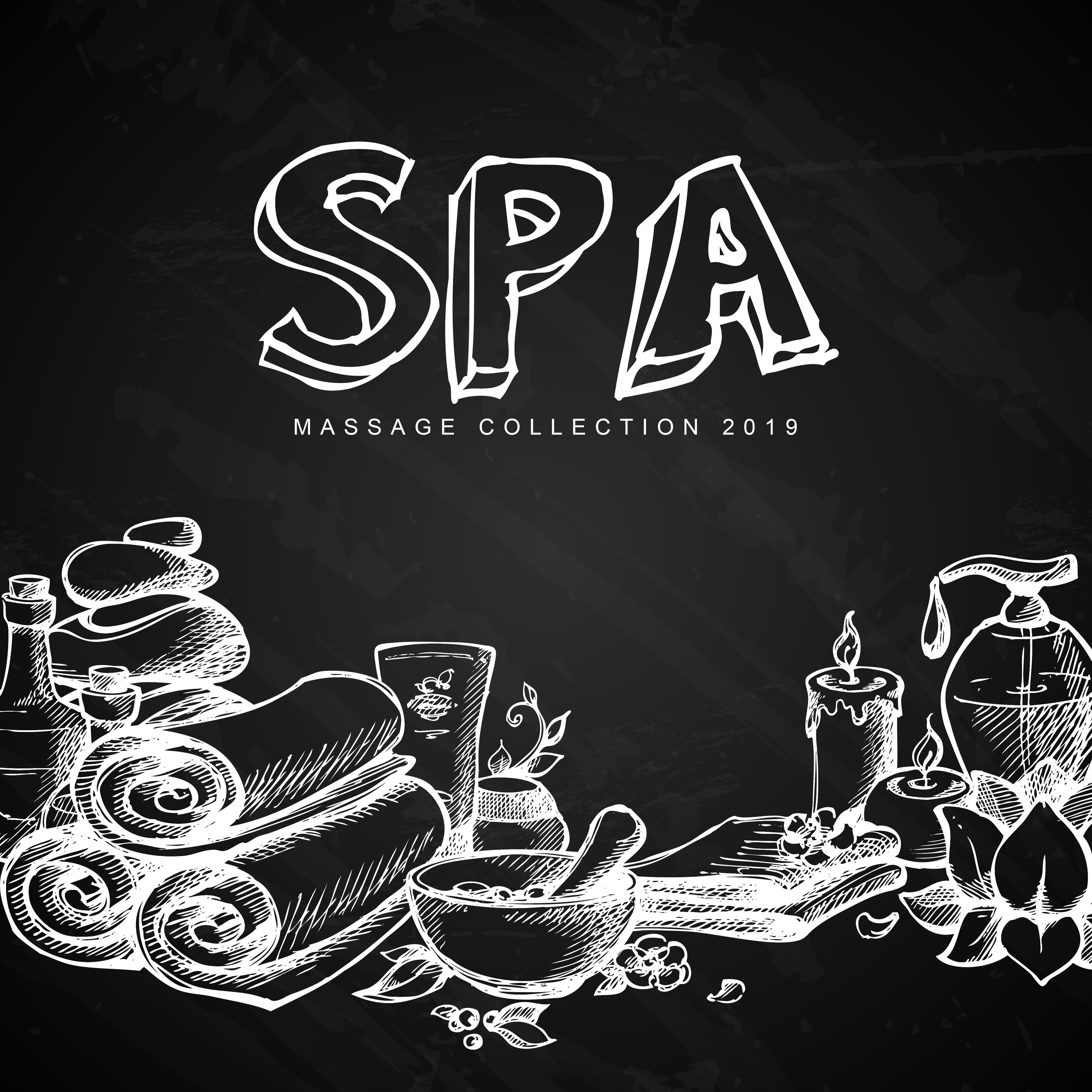 Spa Massage Collection 2019: Zen Lounge, Relaxing Music Therapy, Sensual Massage, Spa Tracks for Relaxation & Rest, Reduce Stress, Spa 2019