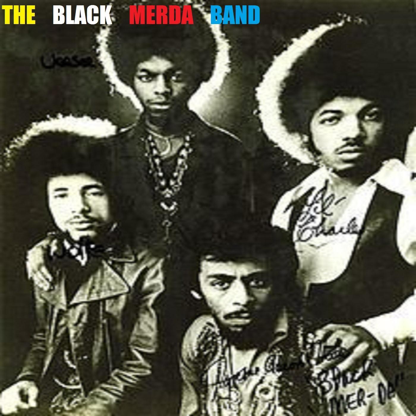 The Black Merda Band