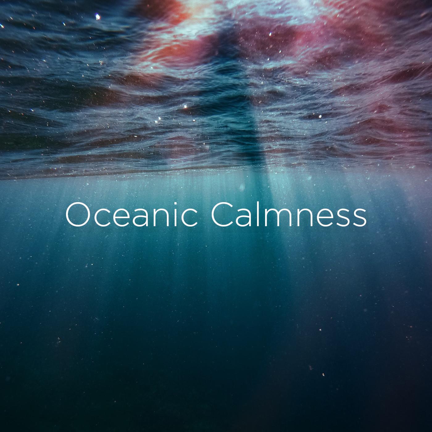 Oceanic Calmness