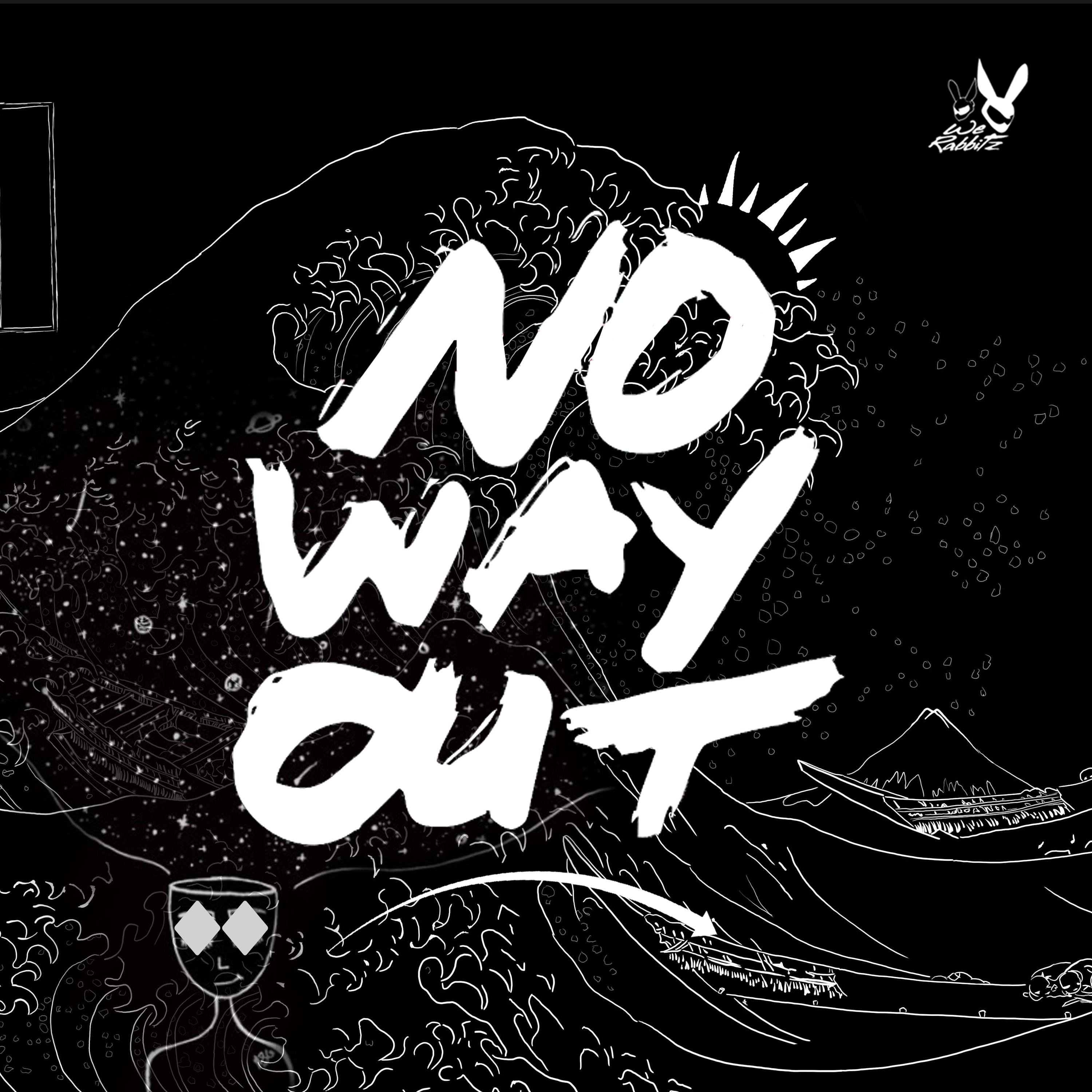 No Way Out