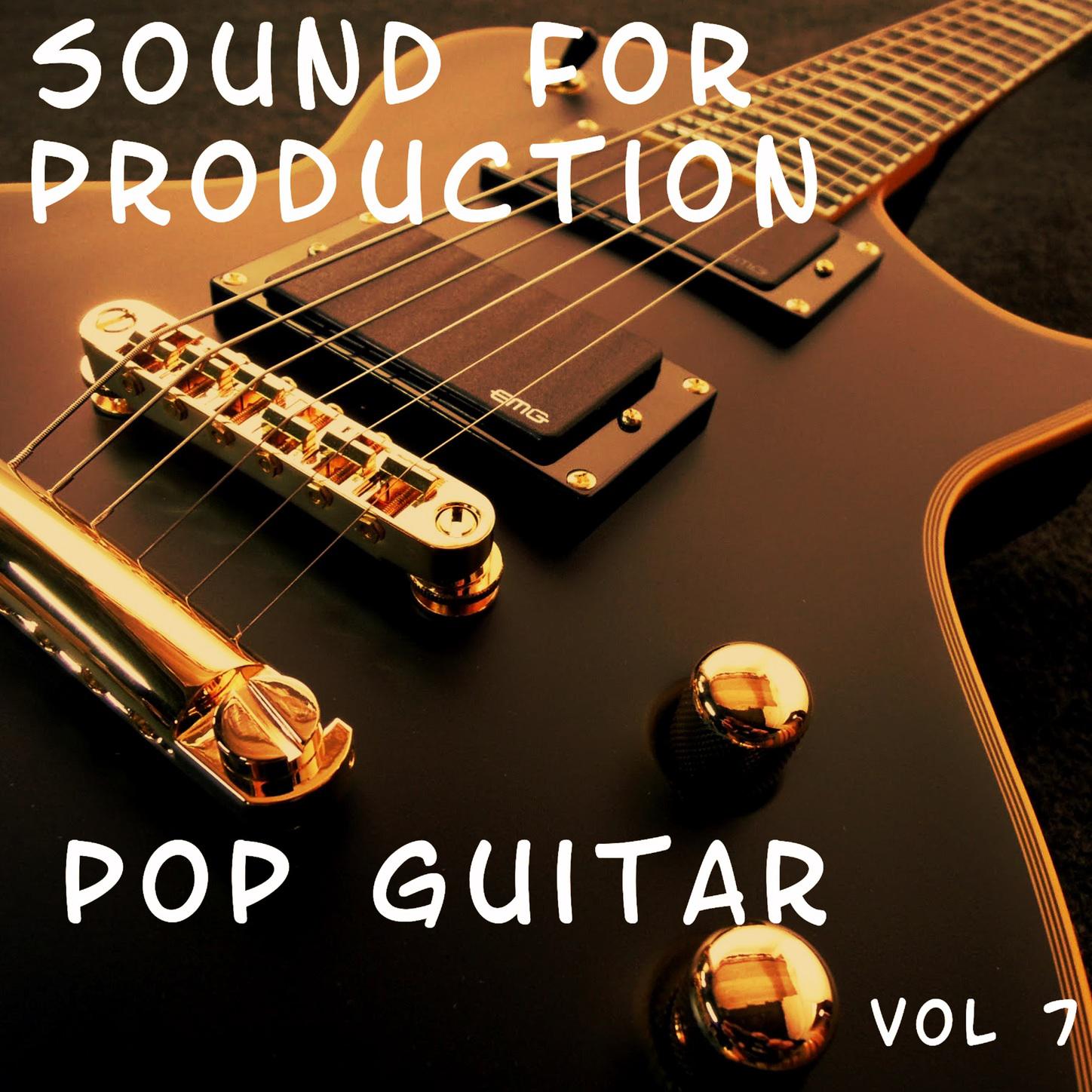 Sound For Production Pop Guitar, Vol. 7