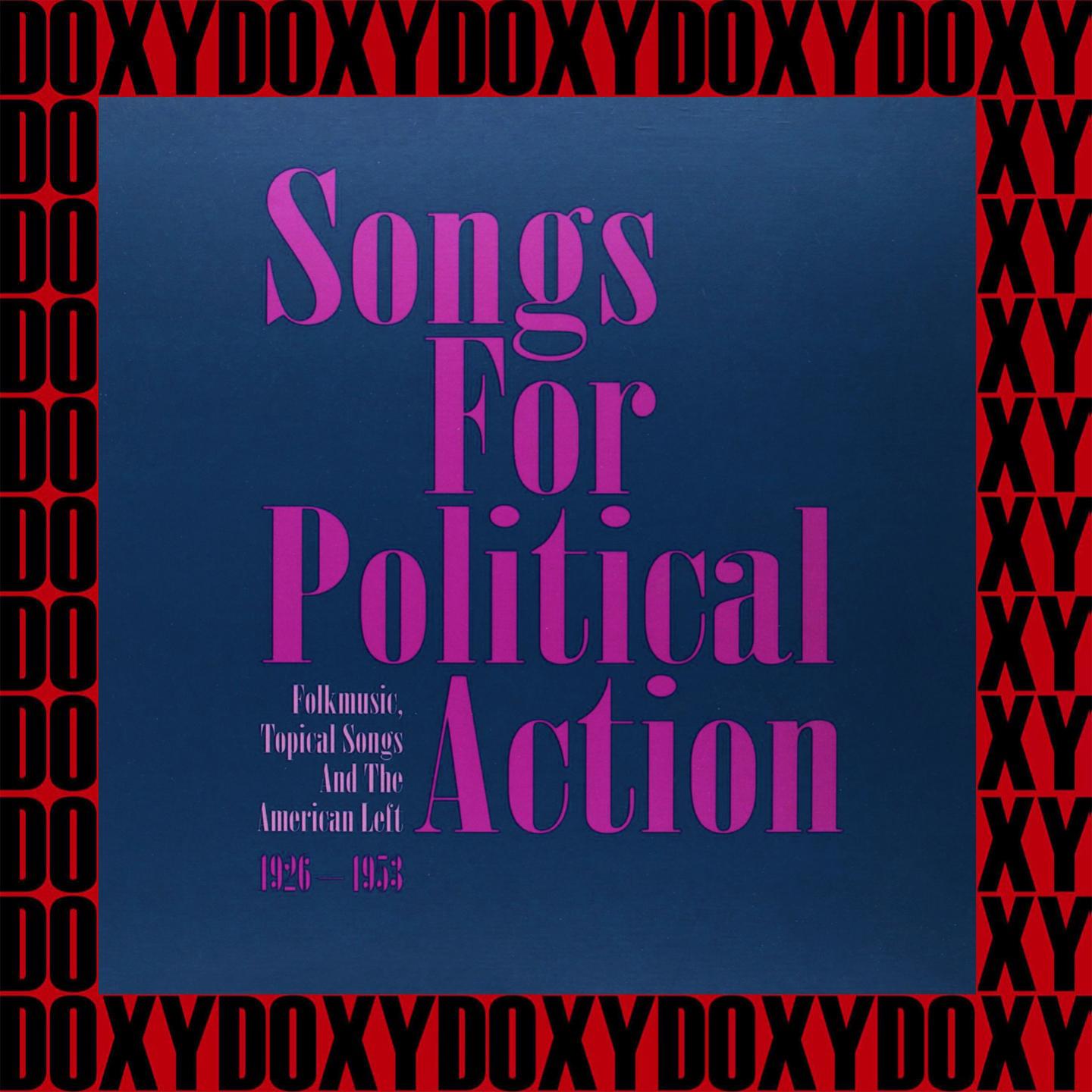 Songs for Political Action, Fighting The Fascists, 1942-1944 (Remastered Version) (Doxy Collection)