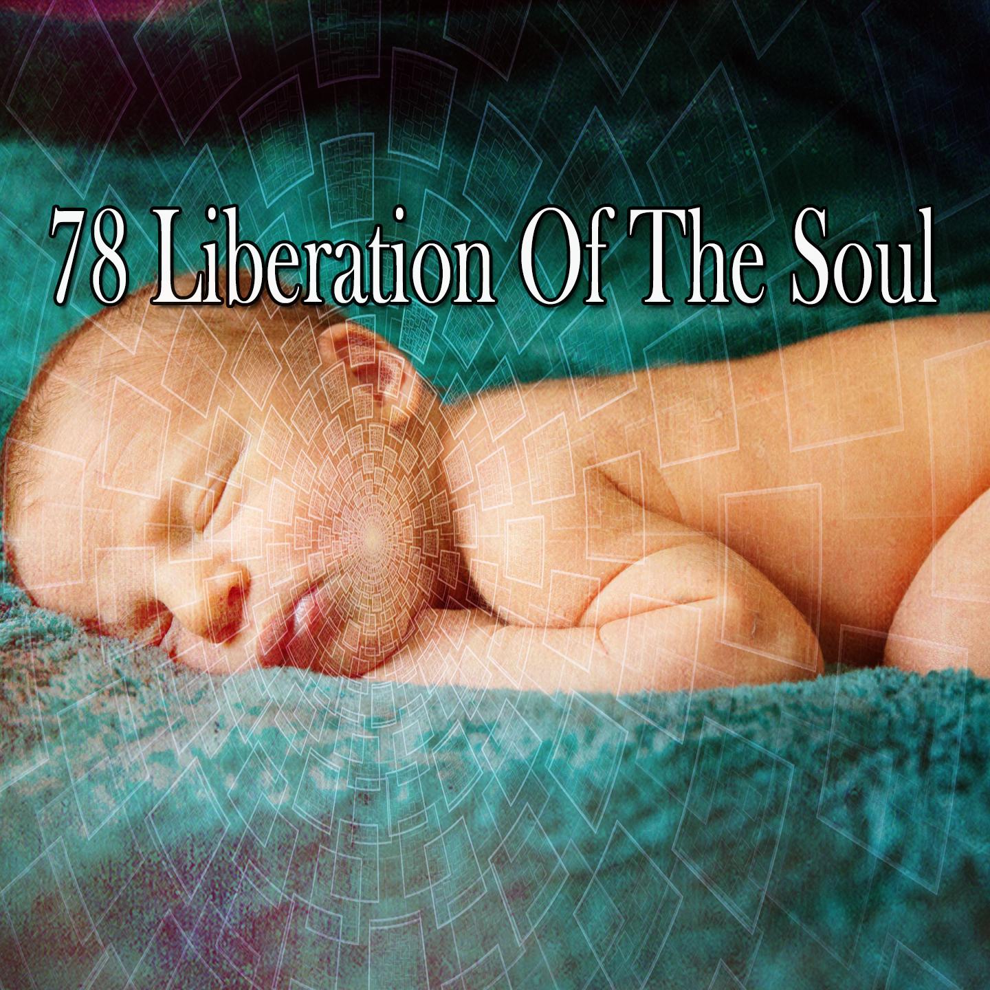78 Liberation of the Soul