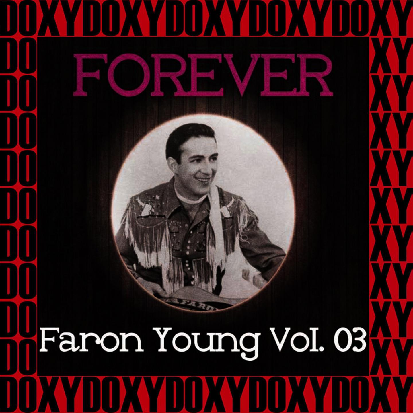 Forever Faron Young Vol. 3 (Remastered Version) (Doxy Collection)