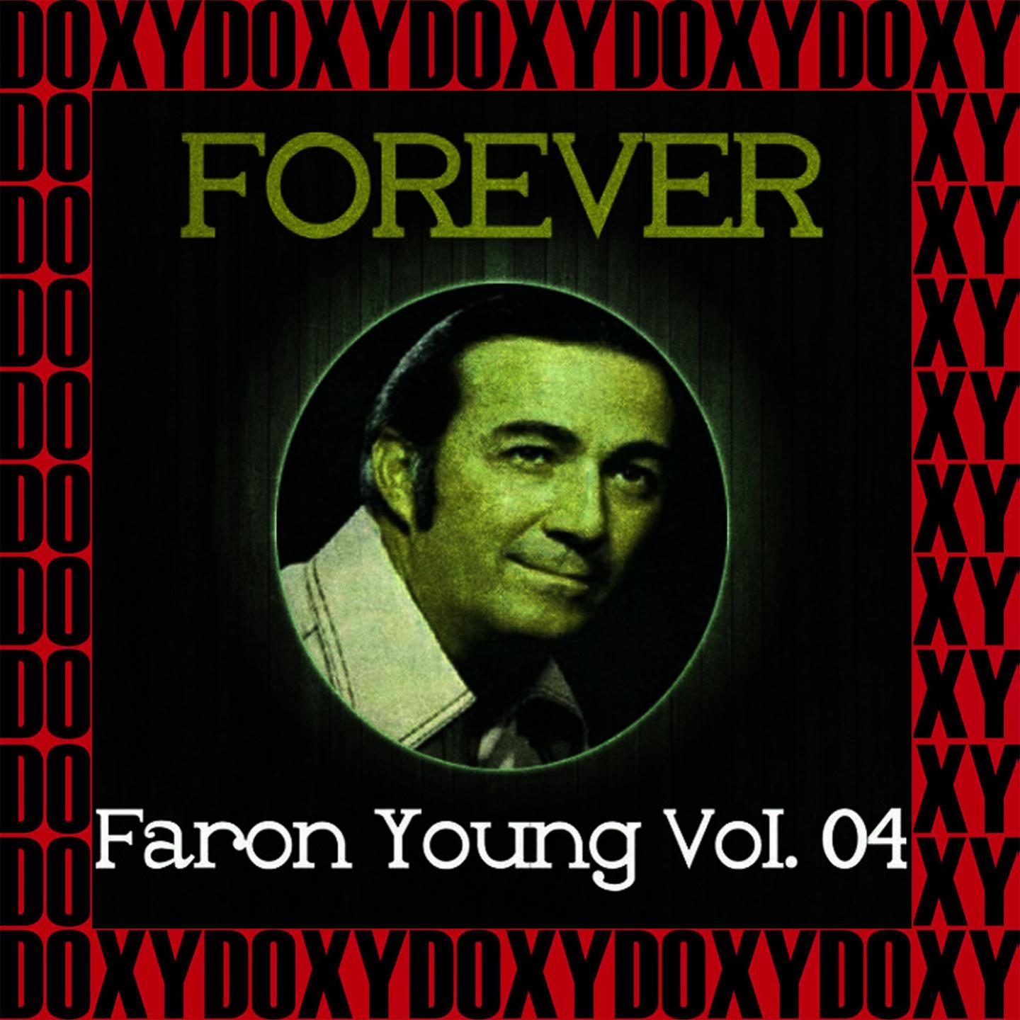 Forever Faron Young Vol. 4 (Remastered Version) (Doxy Collection)