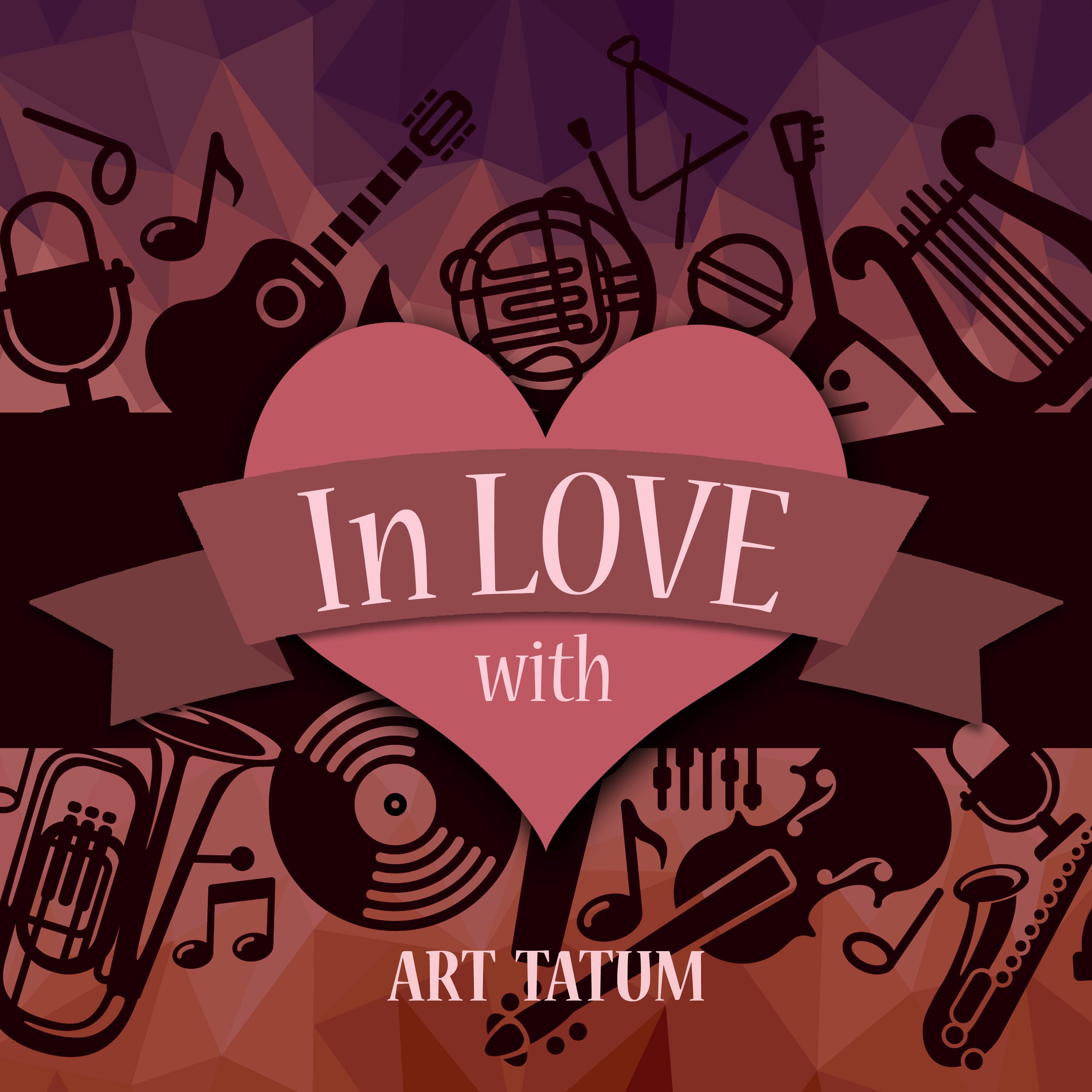 In Love with Art Tatum