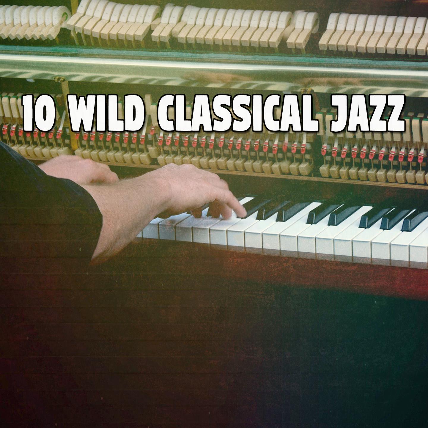 10 Wild Classical Jazz