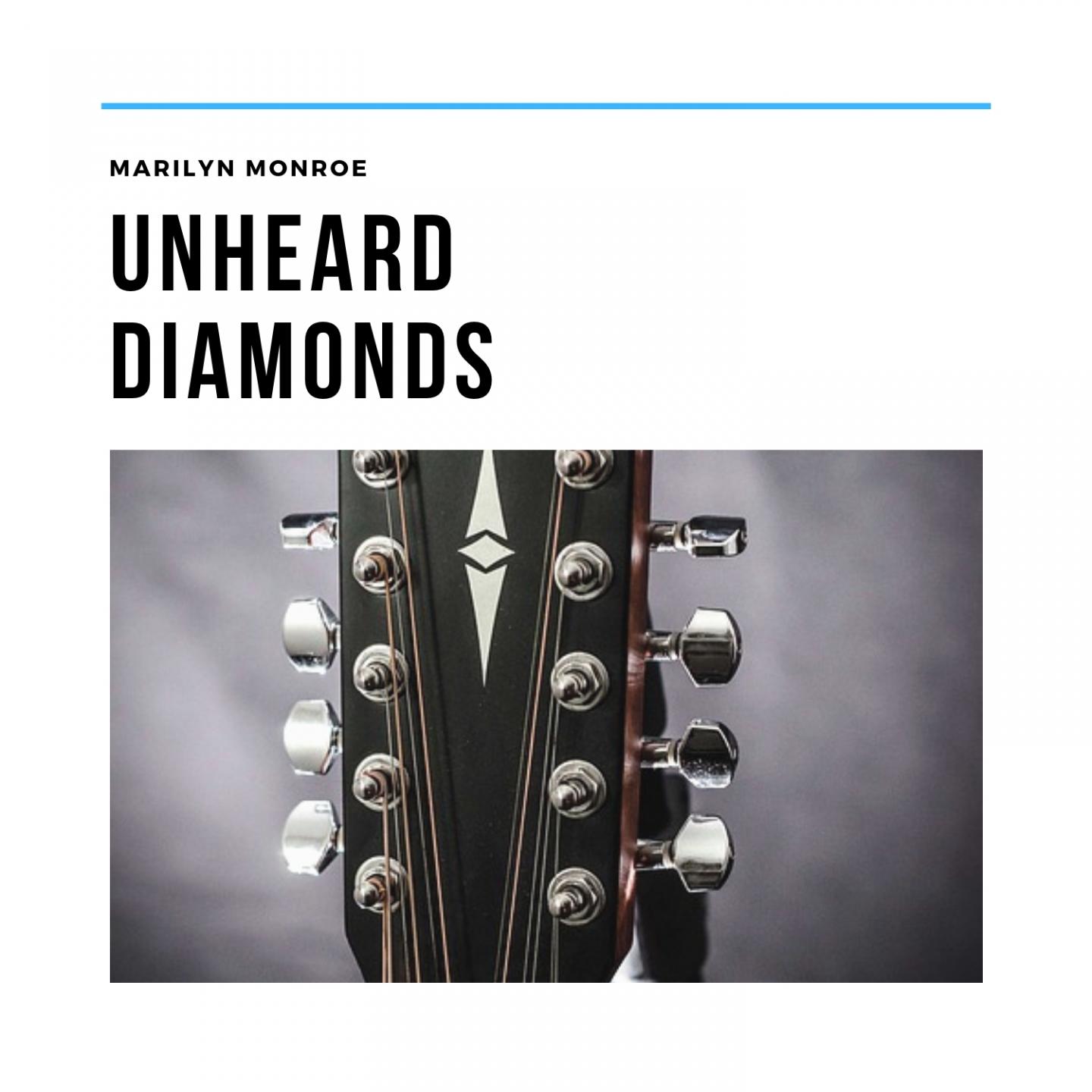 Unheard Diamonds