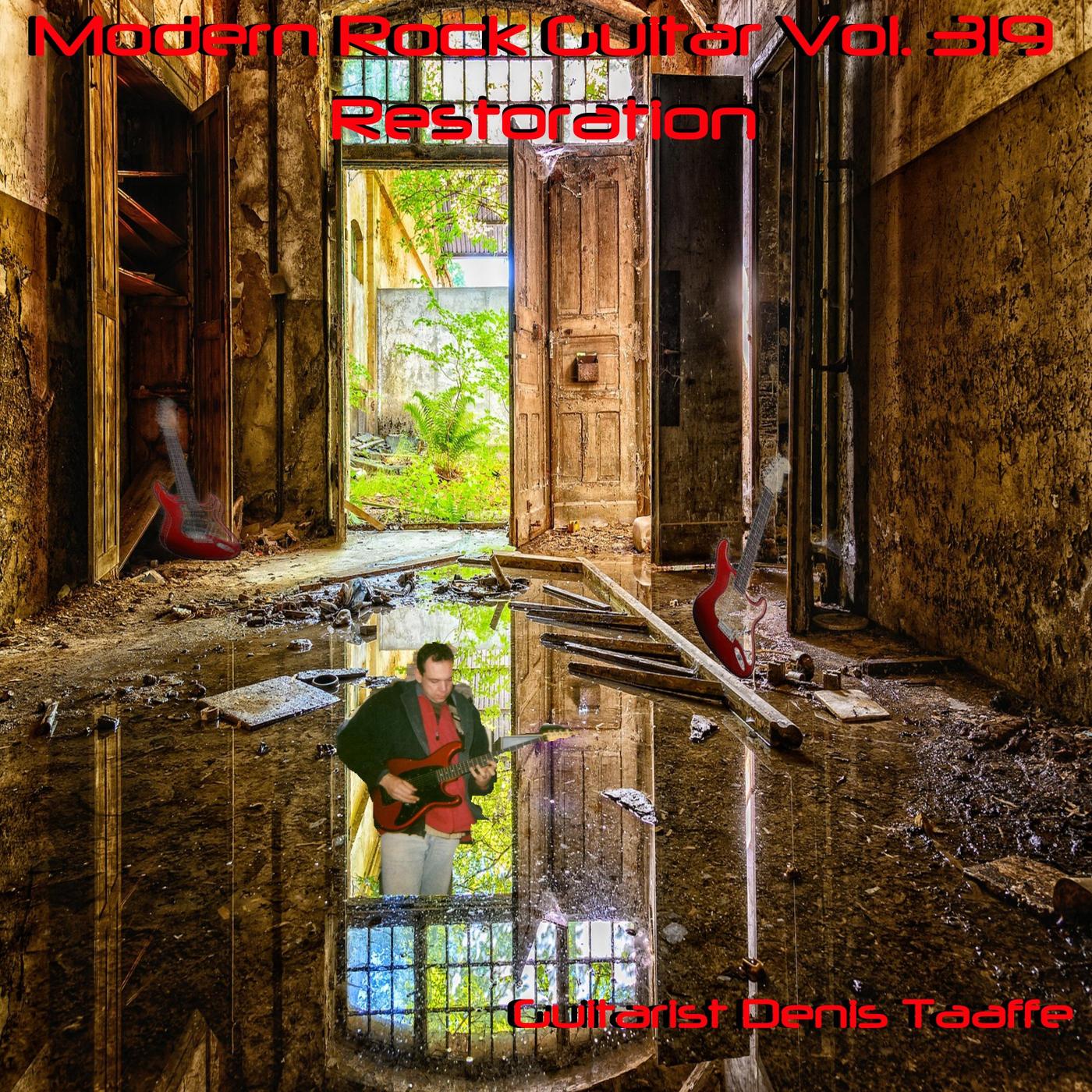 Modern Rock Guitar, Vol. 319: Restoration