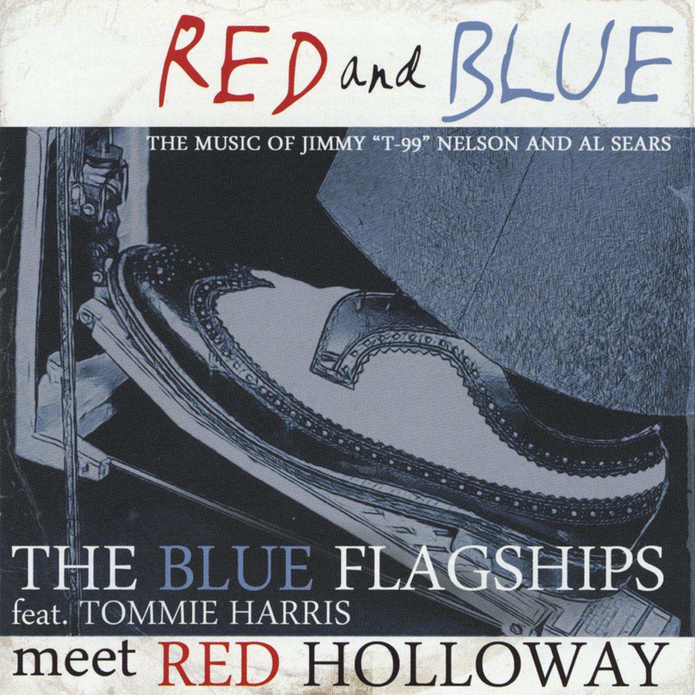 Red and Blue (feat. Tommie Harris meet Red Holloway)
