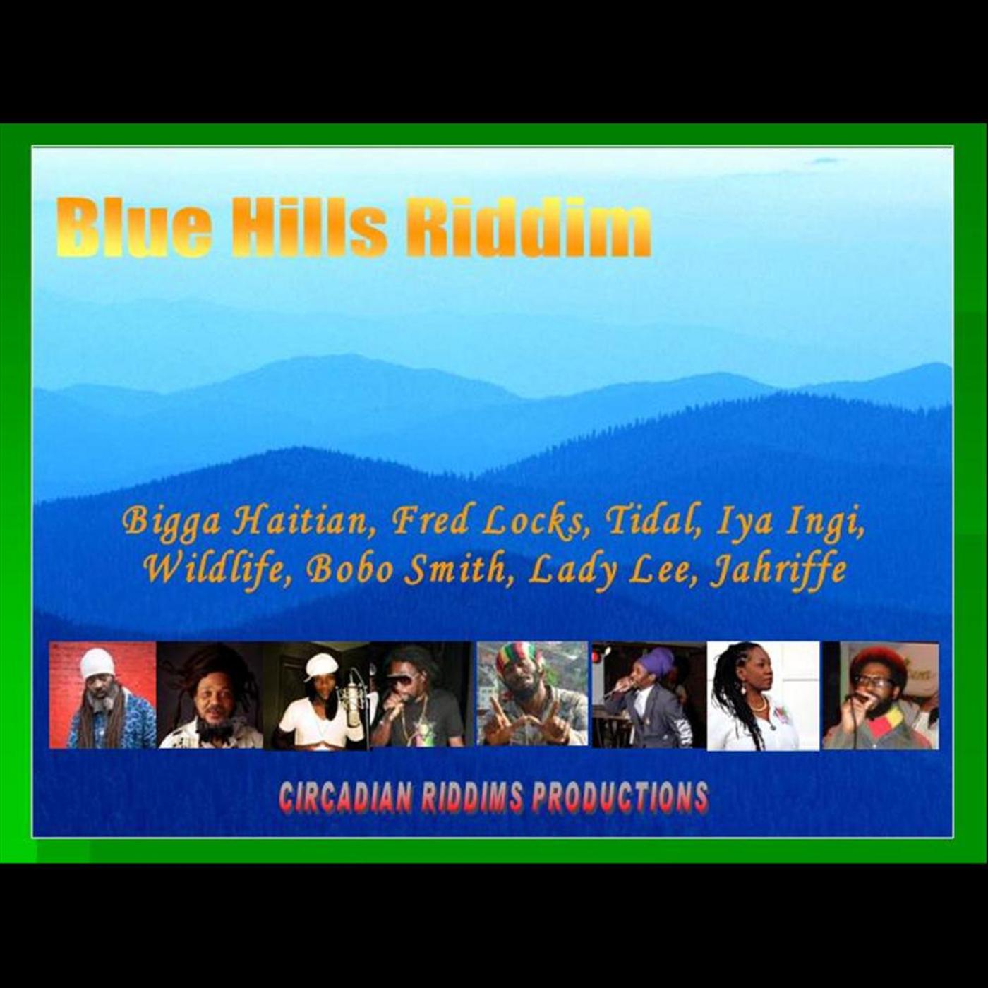 Blue Hills Riddim