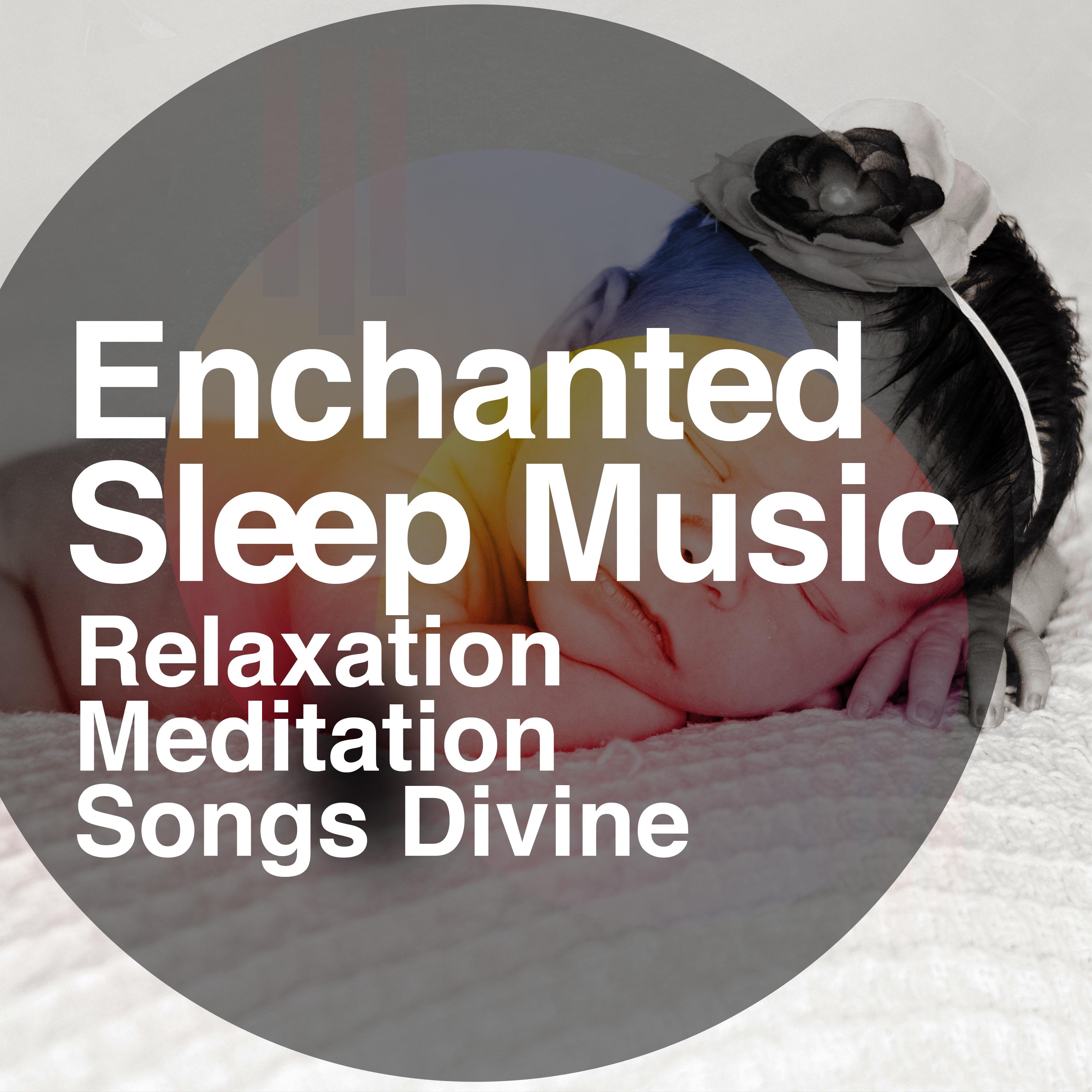 Enchanted Sleep Music