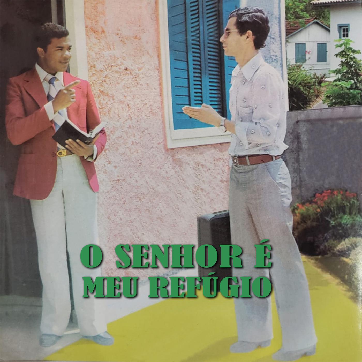 O Senhor É Meu Refu gio