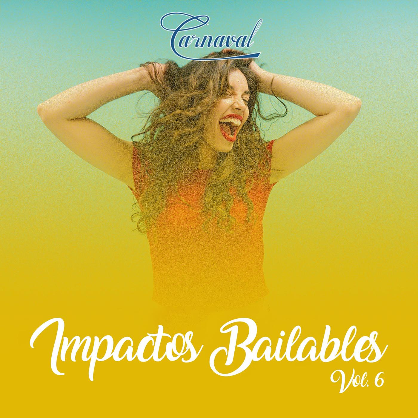 Impactos Bailables, Vol. 6