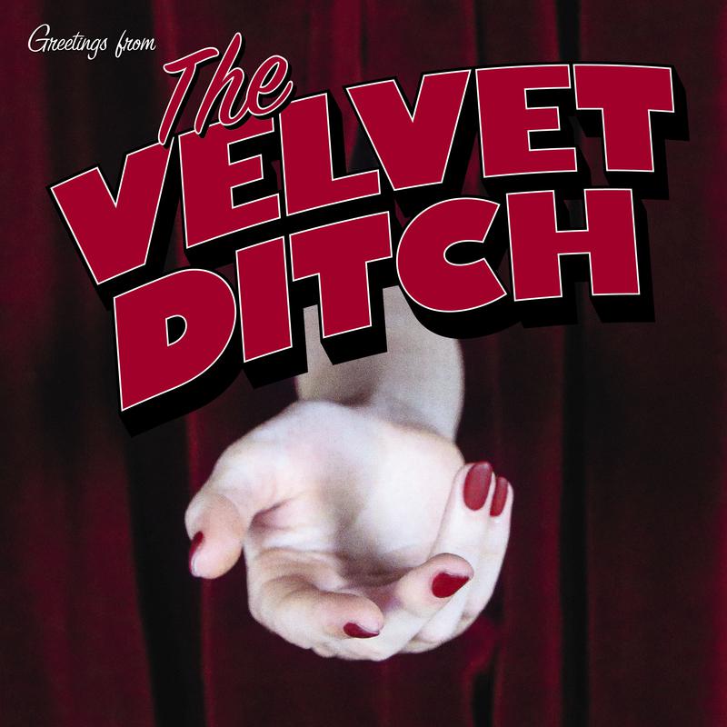 The Velvet Ditch - EP (Audio)