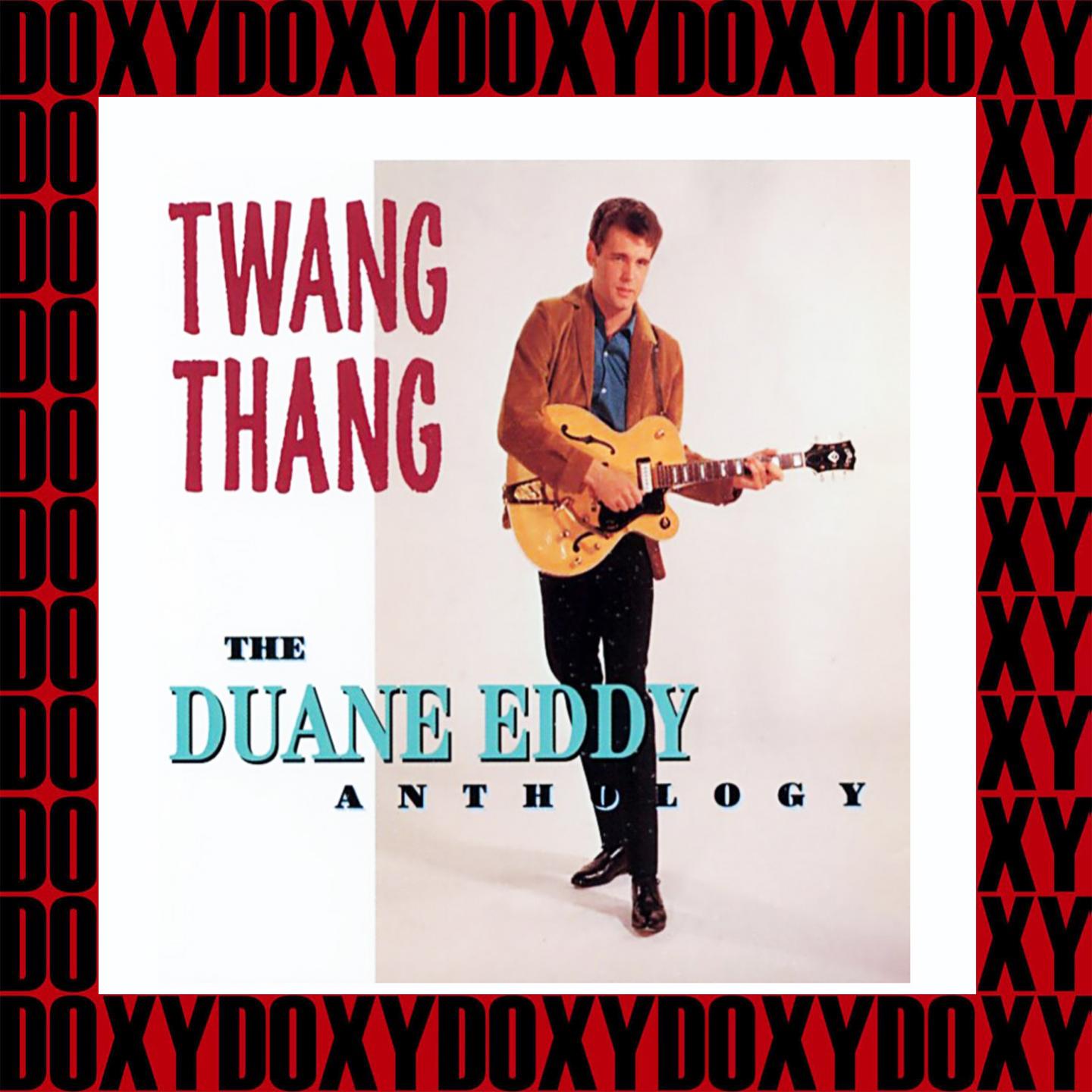 Twang Thang Anthology (Remastered Version) (Doxy Collection)