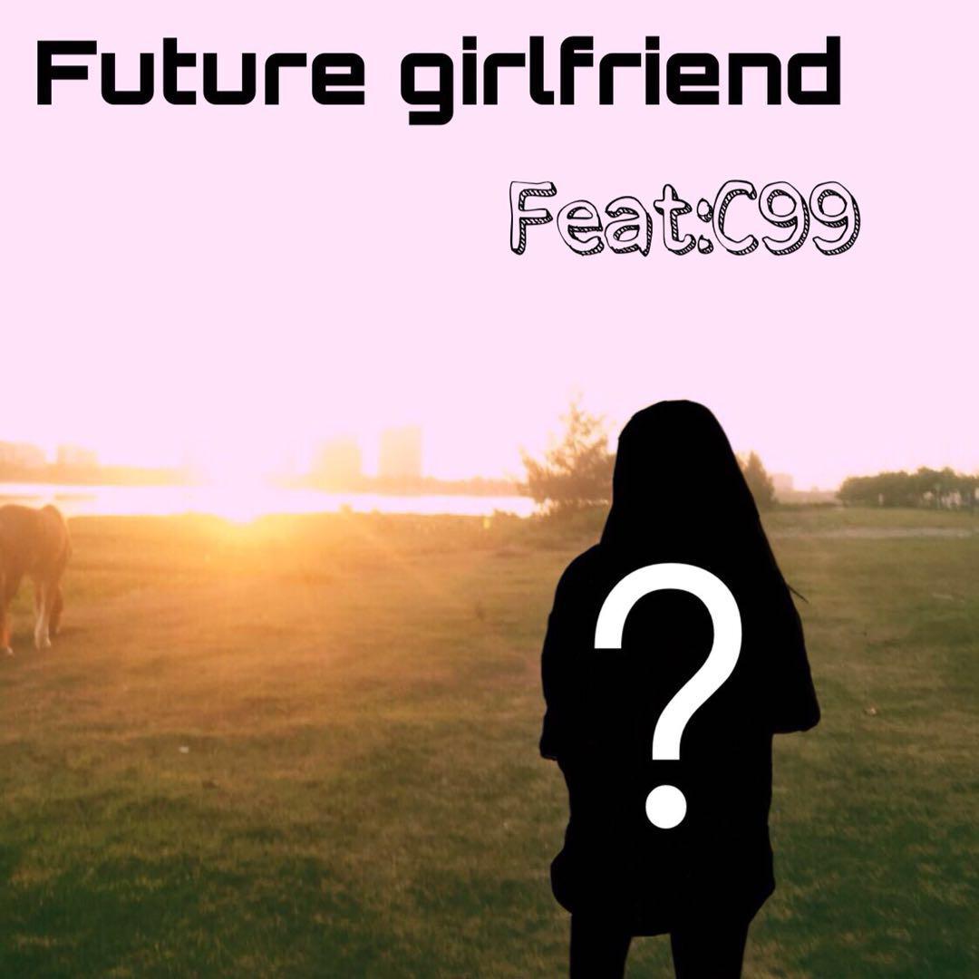 wei lai nv you C99 xiang qian