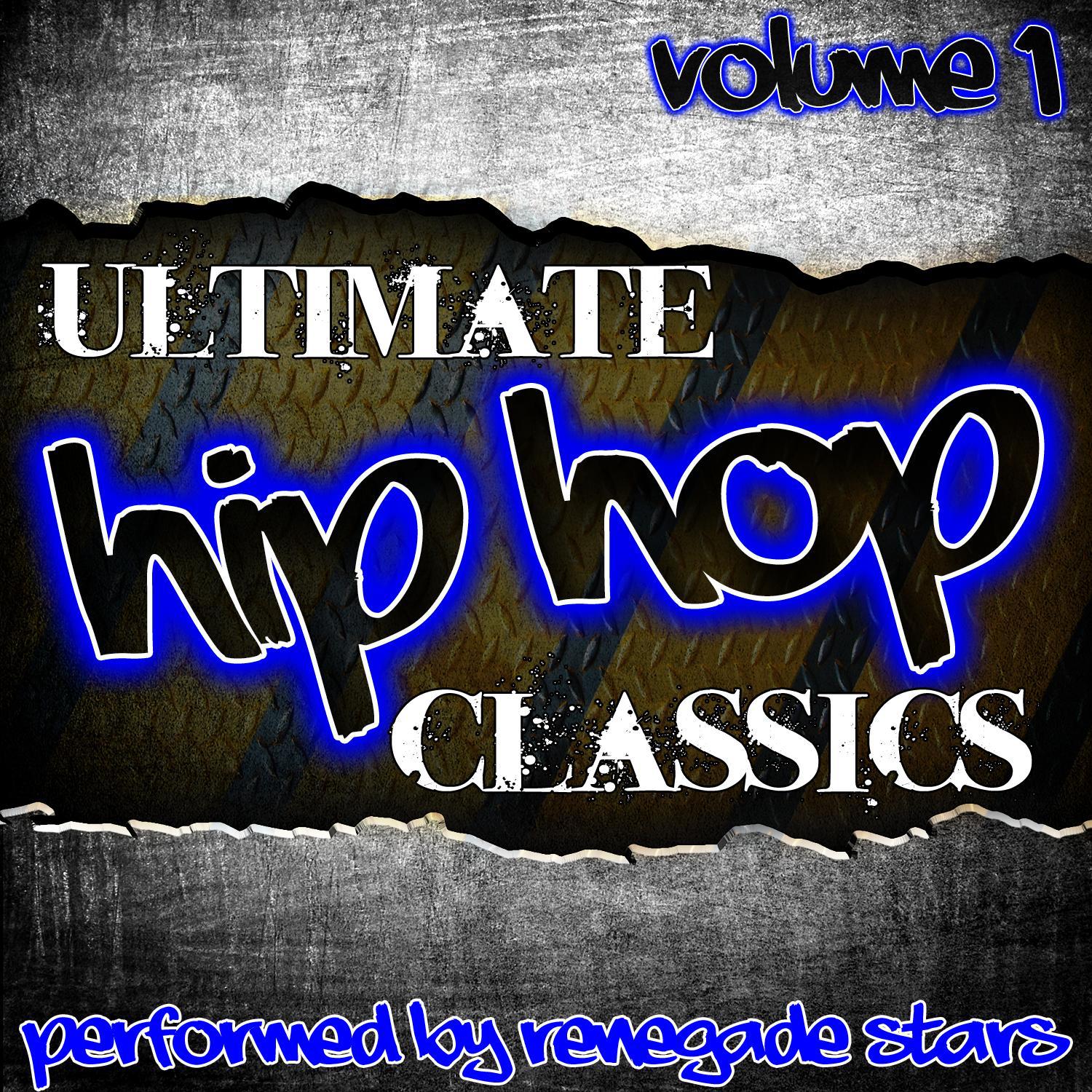 Ultimate Hip-Hop Classics Vol. 1