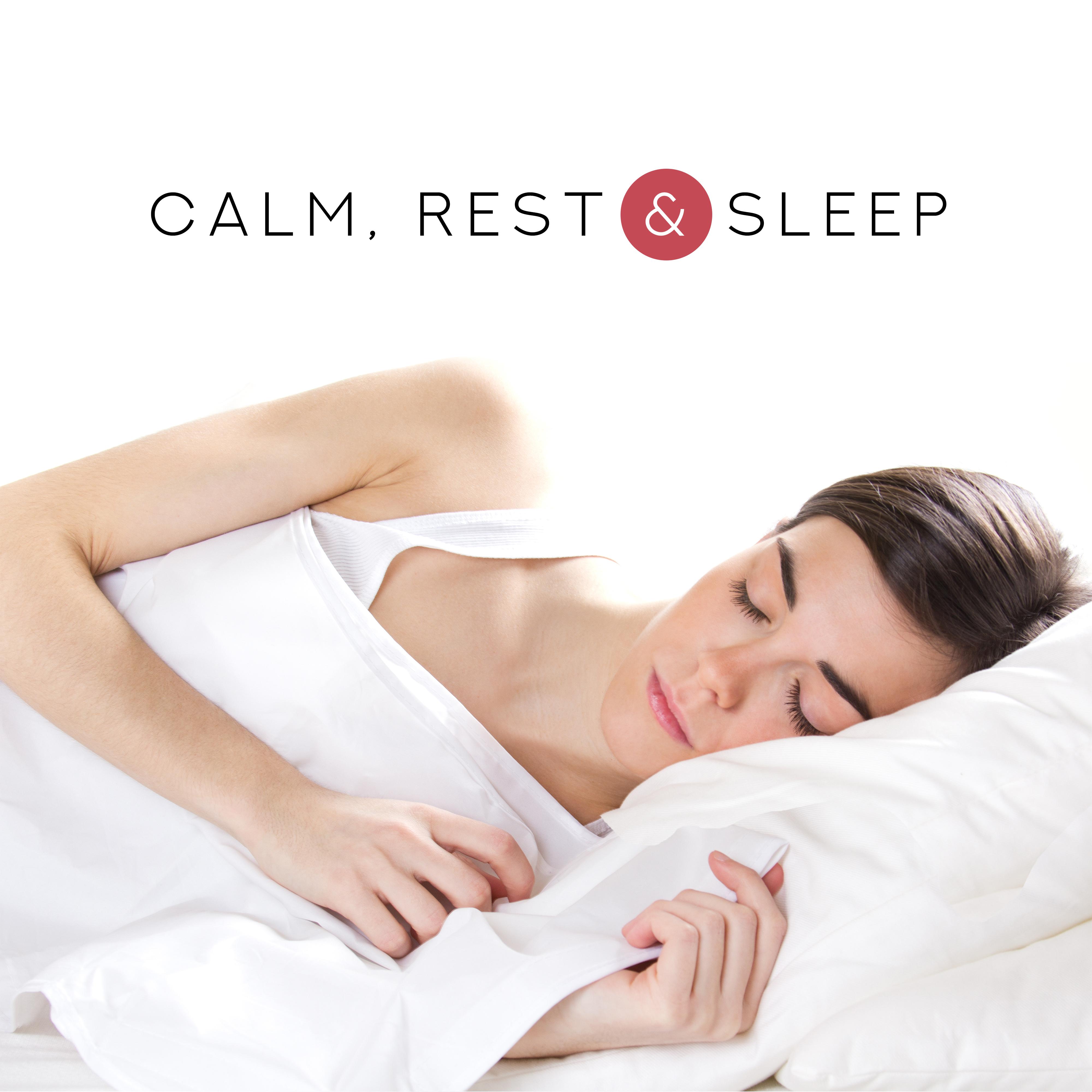 Calm, Rest & Sleep: Soothing New Age 2019 Music Compilation for Fight with Stress, Body & Mind Rest, Sleep Peacefully All Night Long