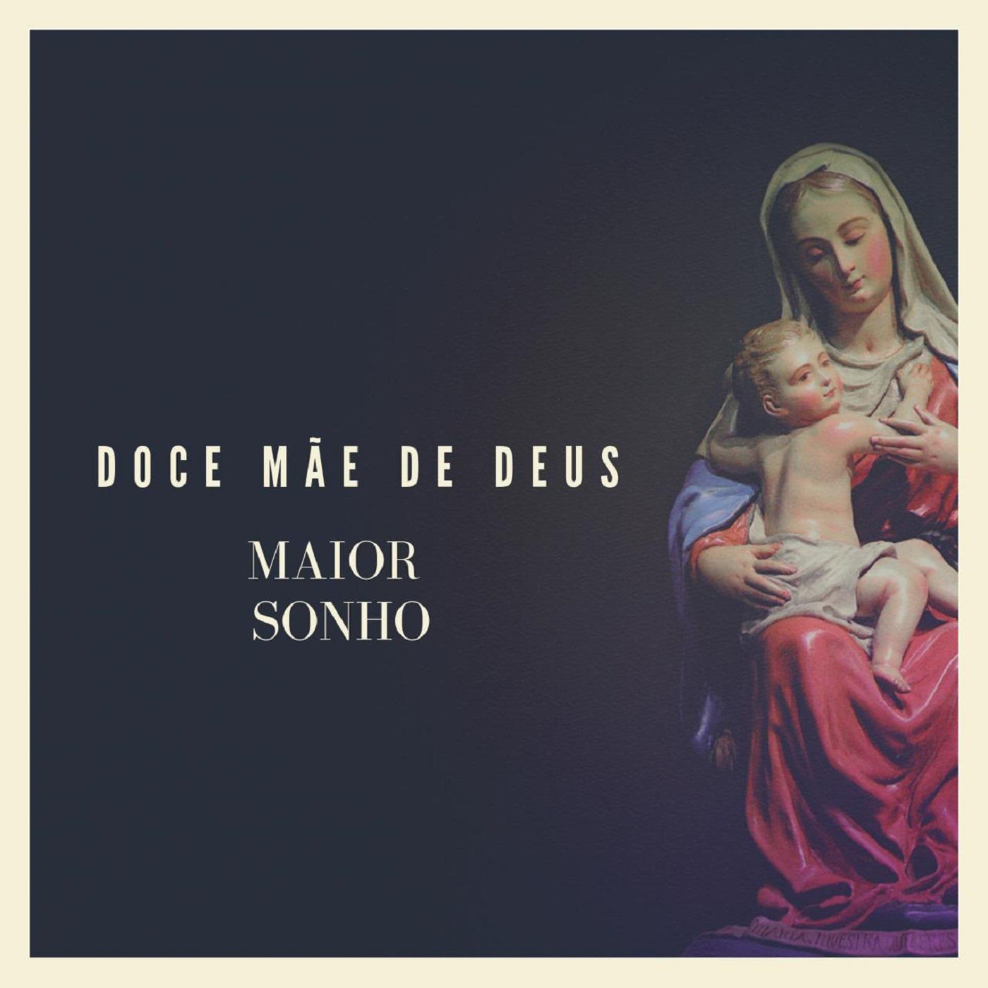 Doce M e de Deus