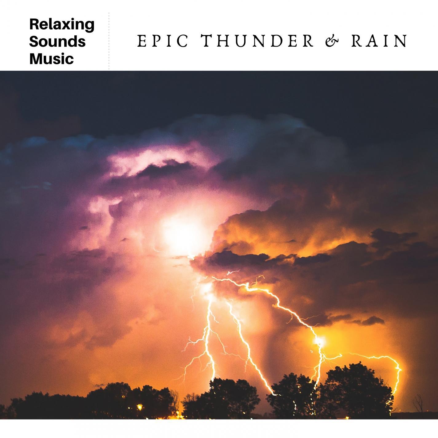 Epic Thunder & Rain