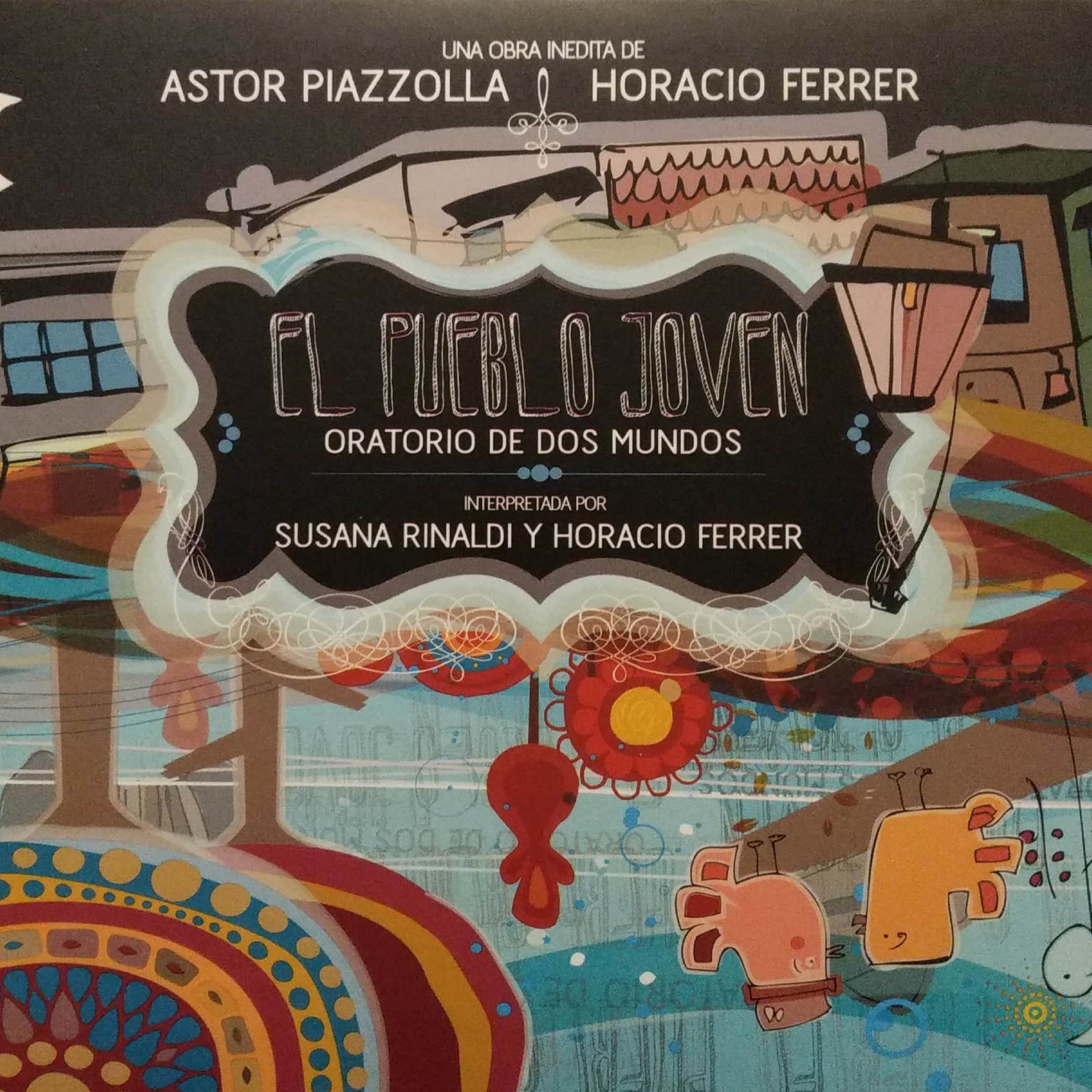 El pueblo joven (Oratoria de dos mundos)