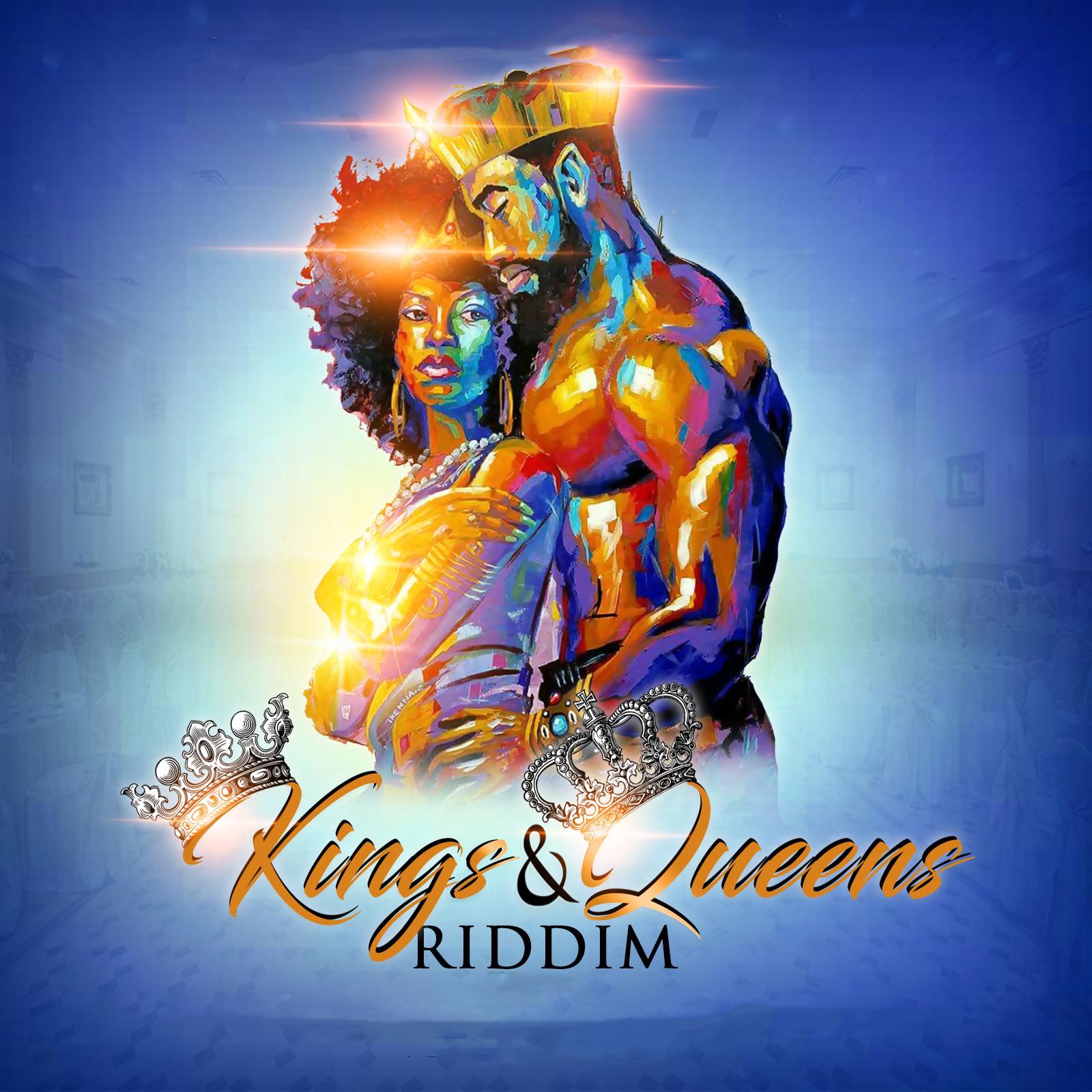 Kings & Queens Riddim