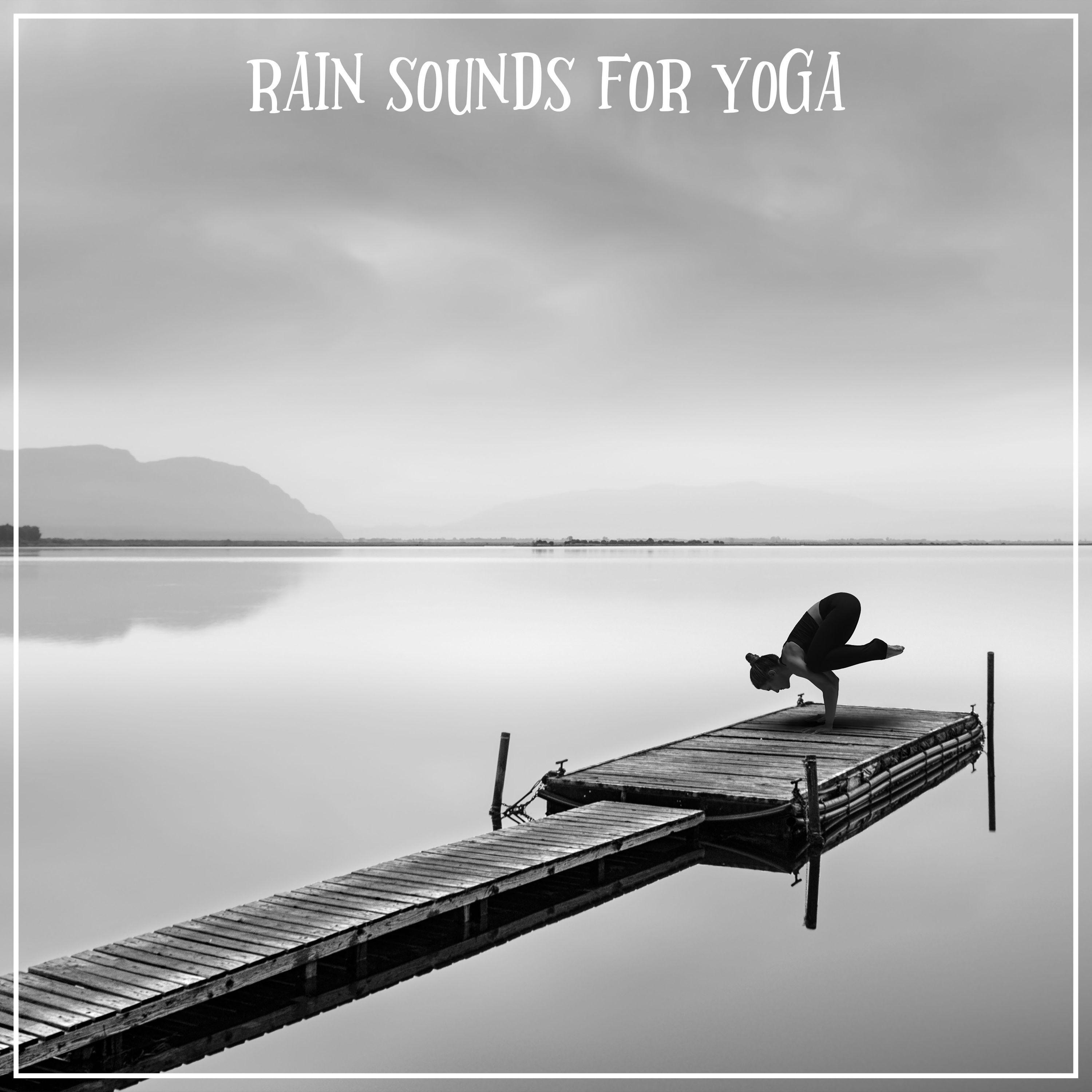 Rain Sounds for Yoga