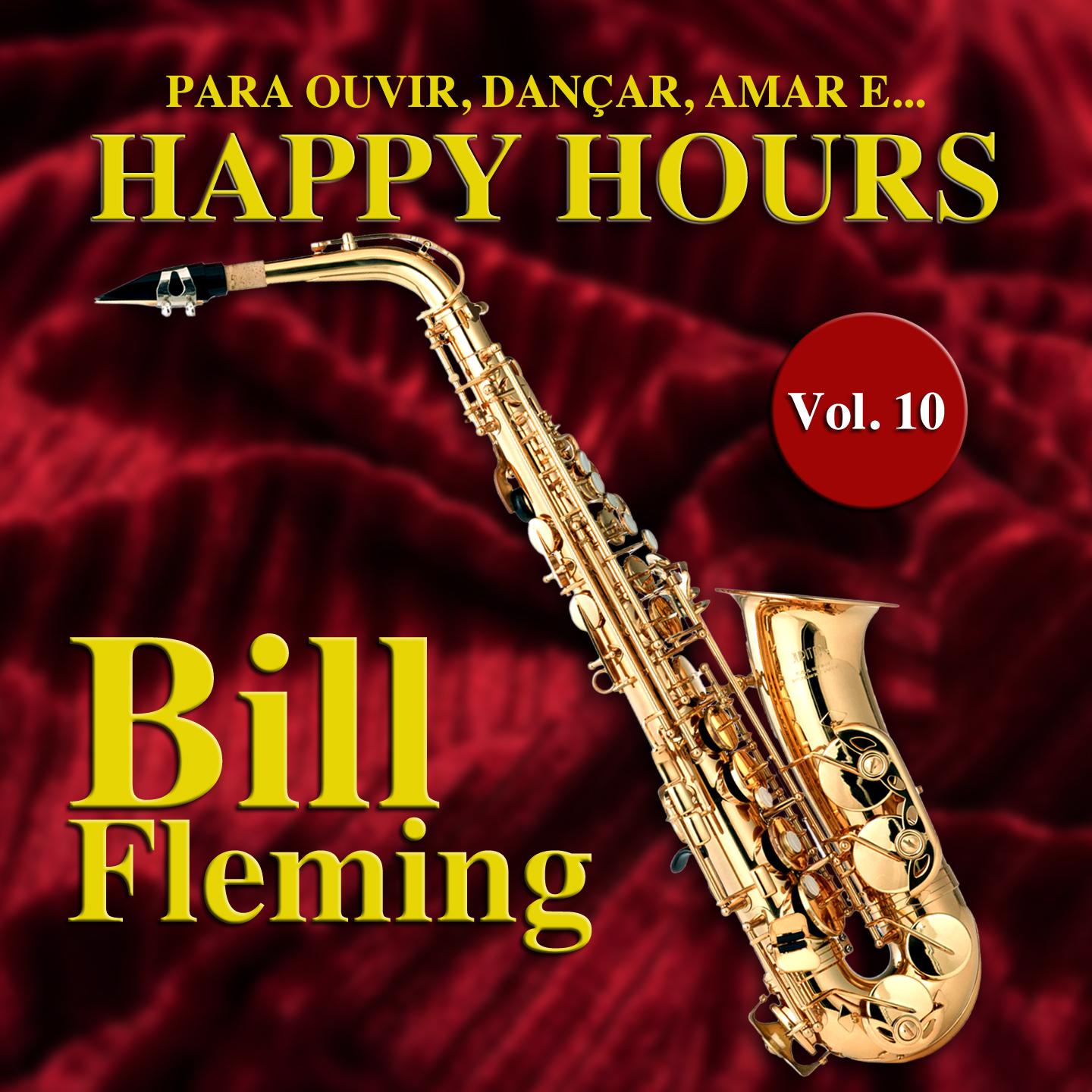 Happy Hours, Vol. 10 Para Ouvir, Dan ar, Amar e...