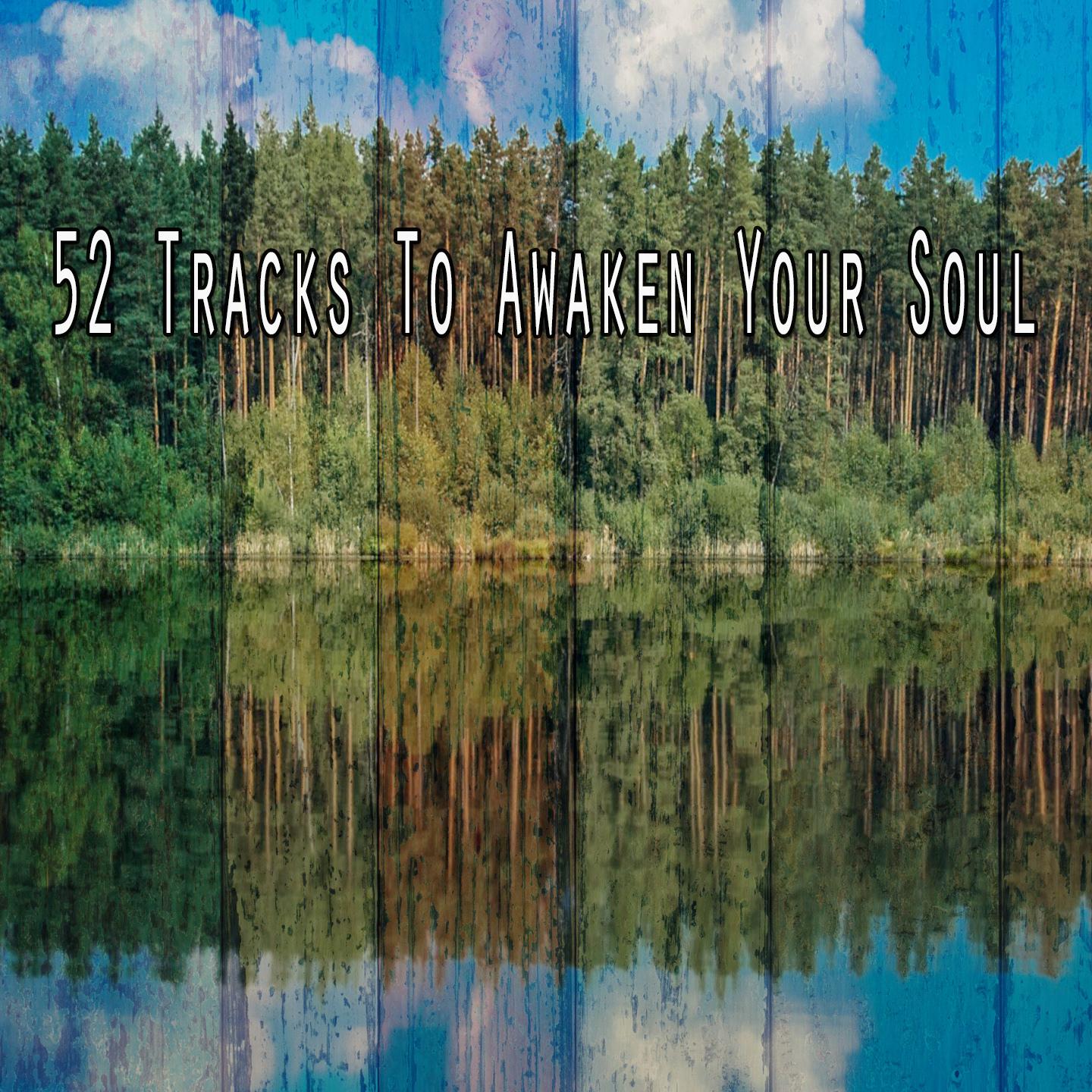 52 Tracks to Awaken Your Soul