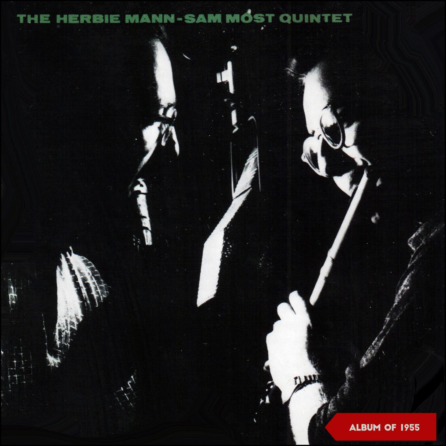 The Herbie Mann-Sam Most Quintet (Album of 1955)