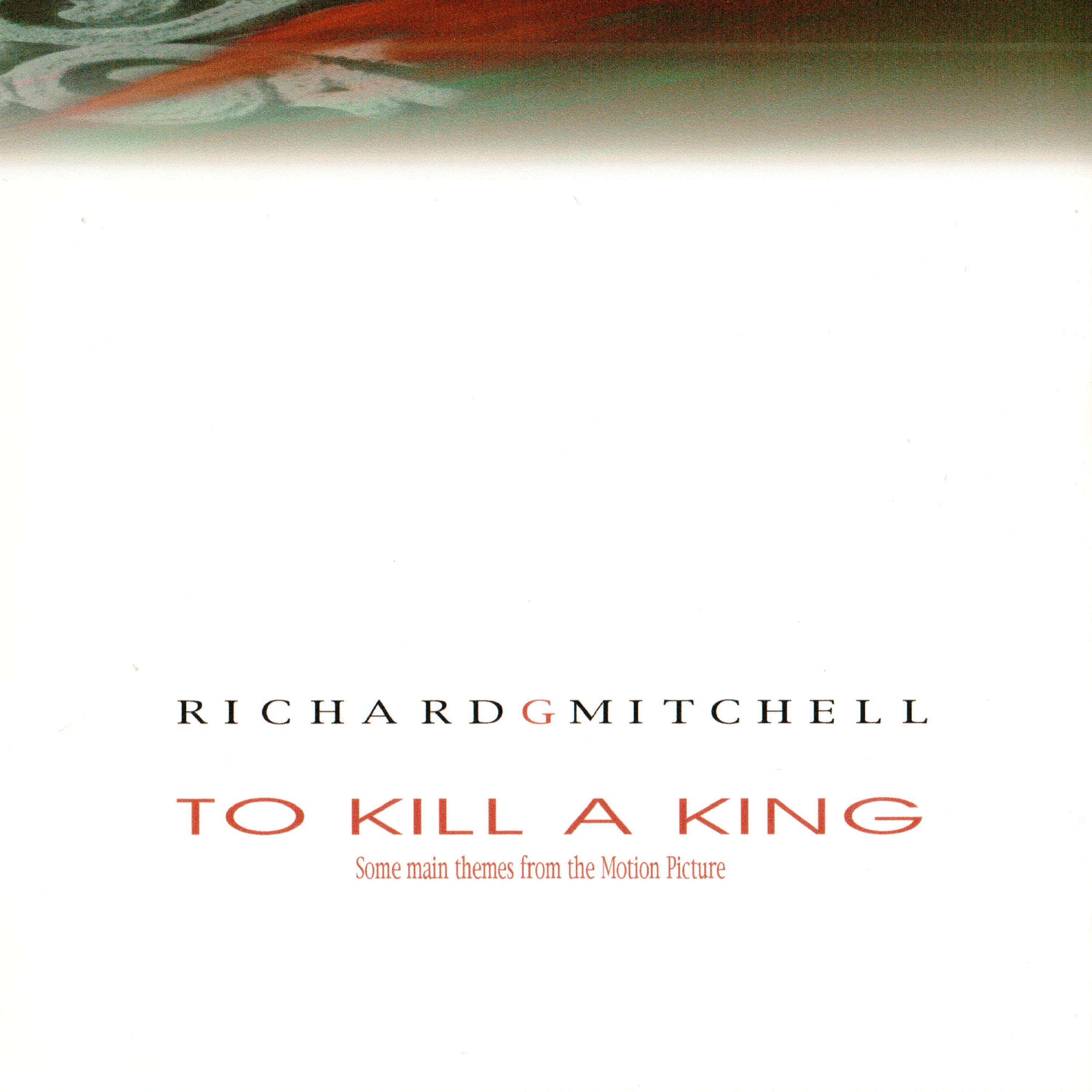To Kill a King