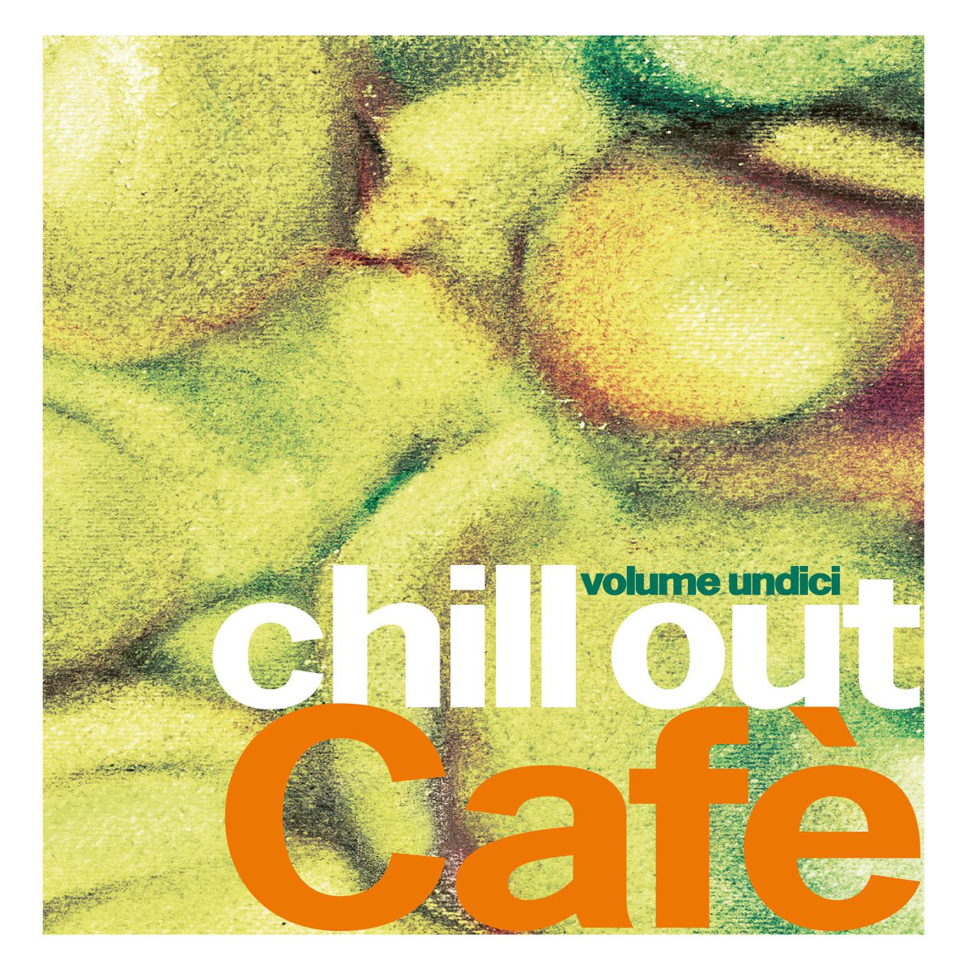 Chill Out Cafe, Vol. 11