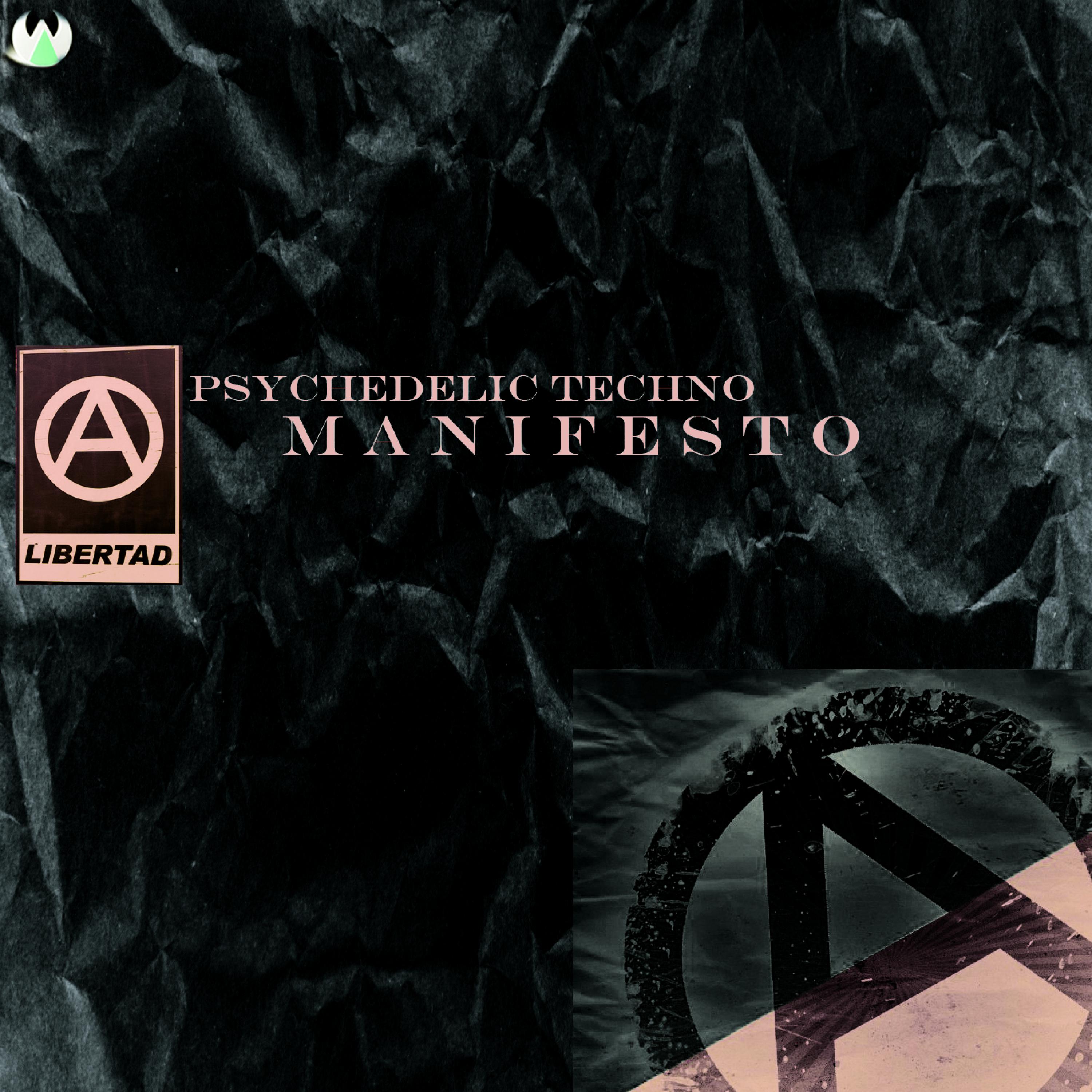 Psytechno Manifesto