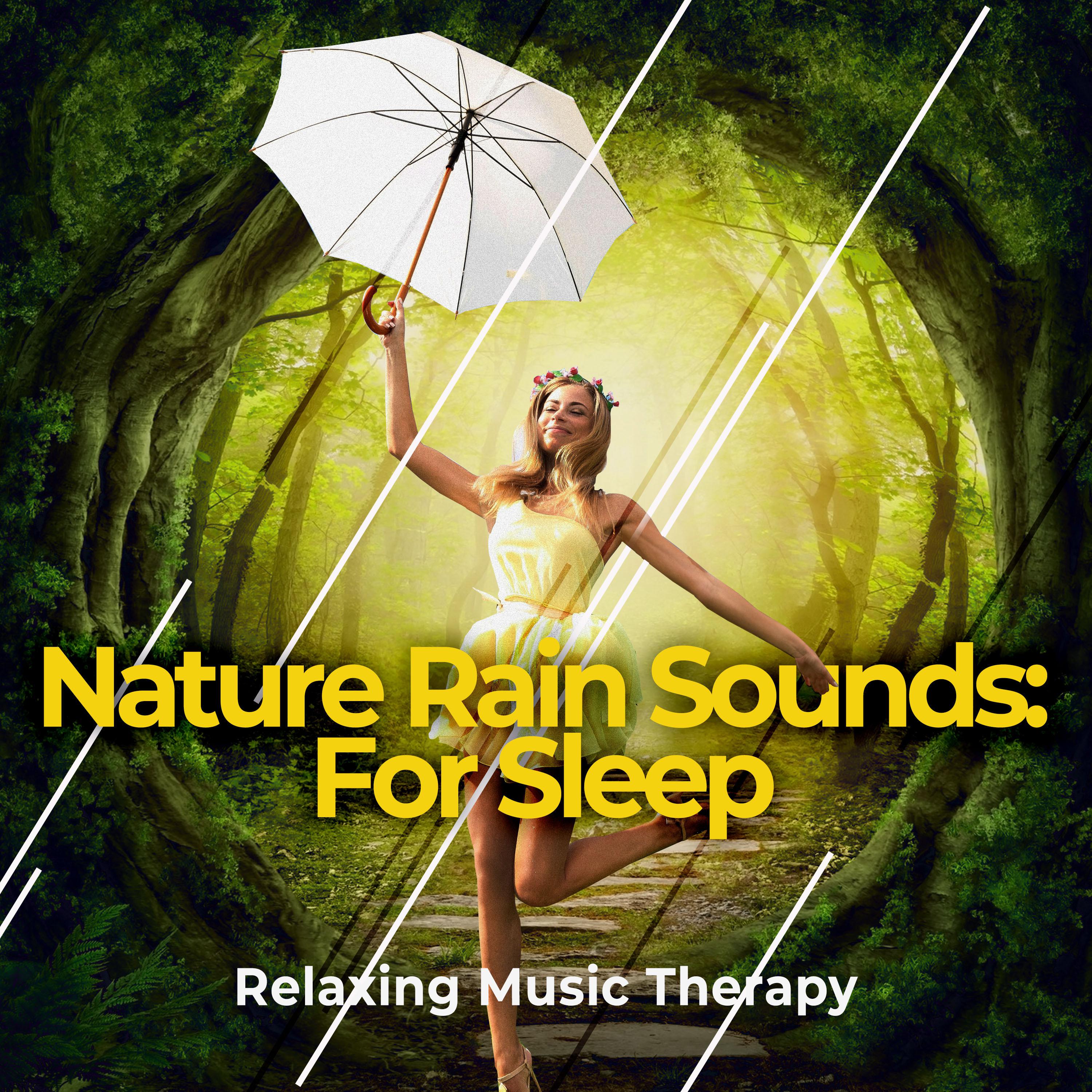 Nature Rain Sounds: For Sleep