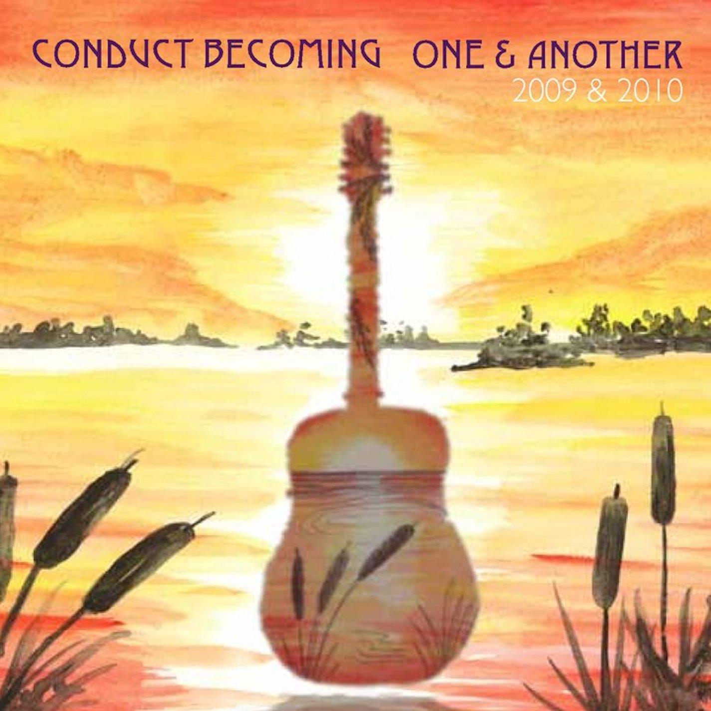 Conduct Becoming 2010: One & Another - Another