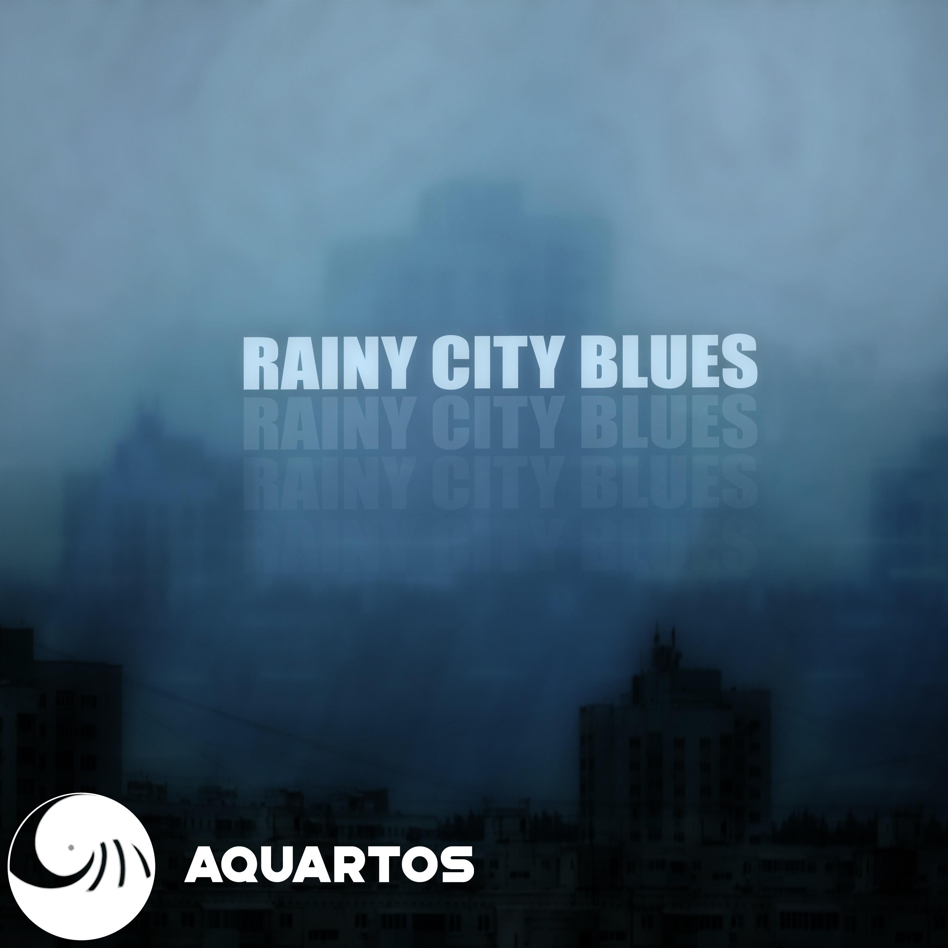 Rainy City Blues