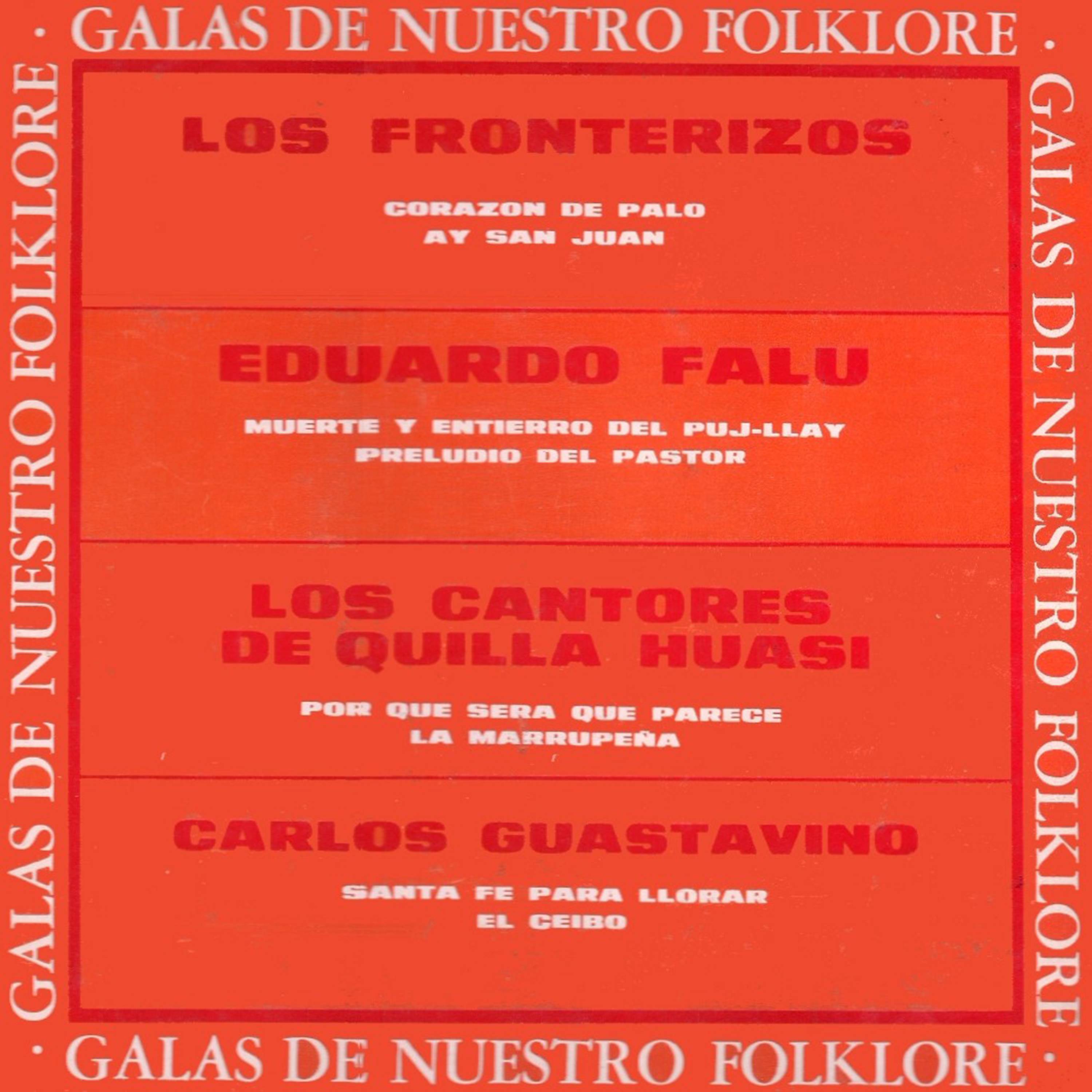 Galas de Nuestro Folklore Vol. 6
