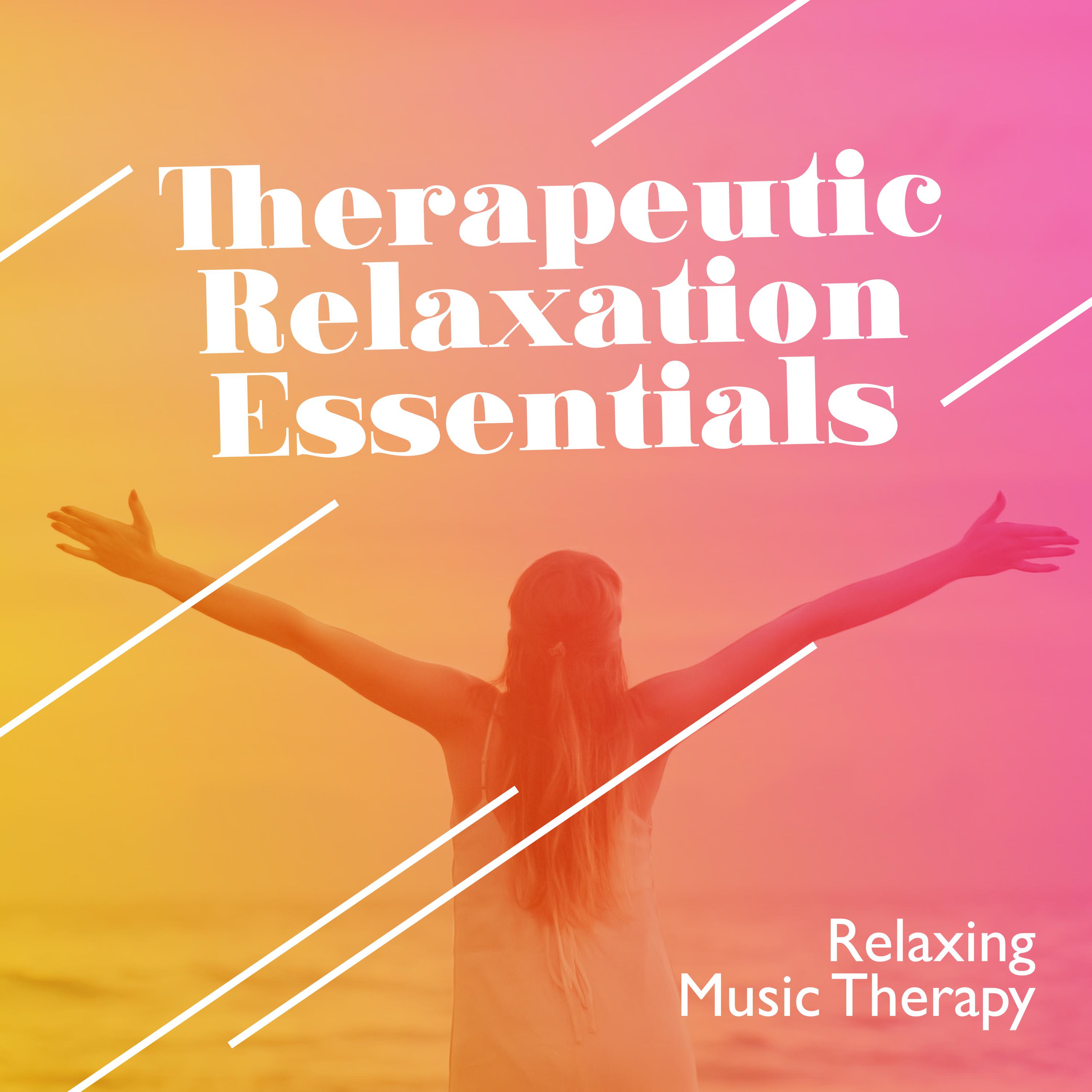 Therapeutic Relaxation Essentials