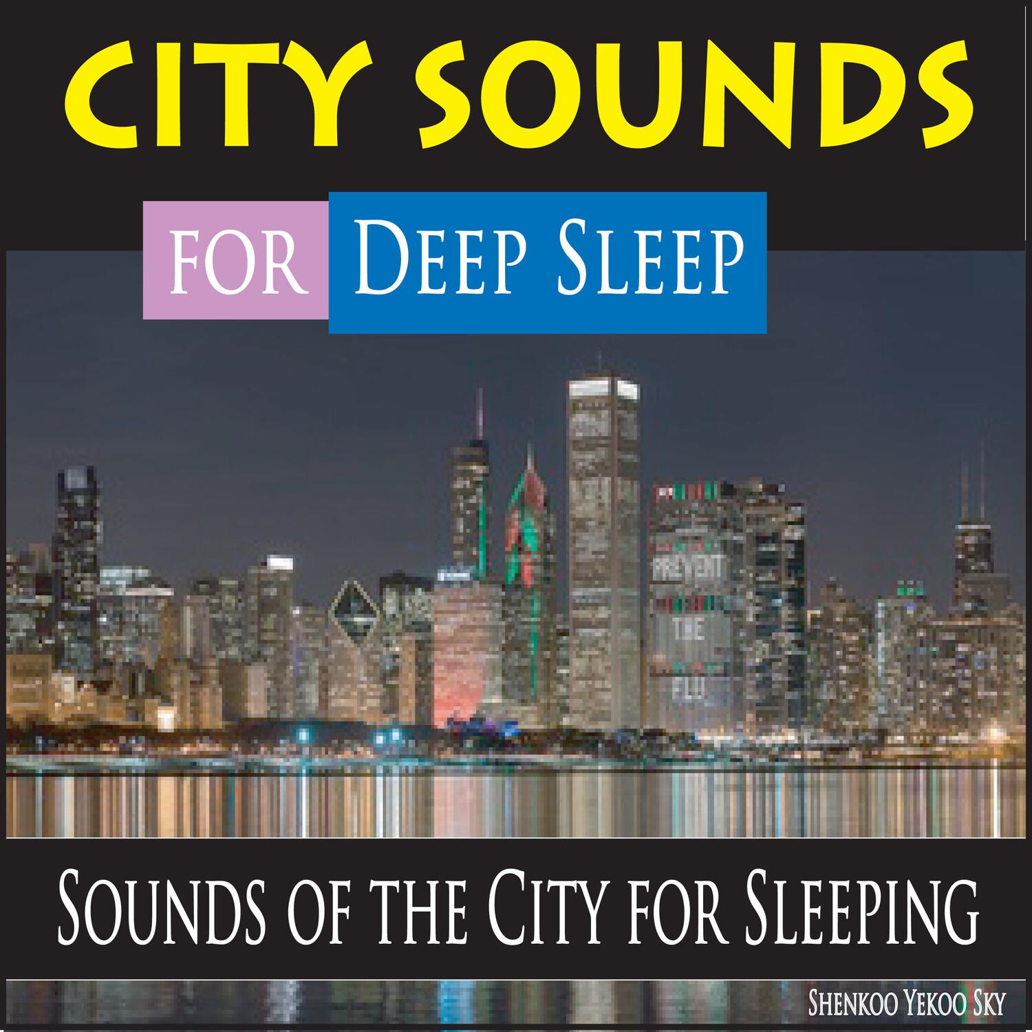 City Sounds Deep Sleep