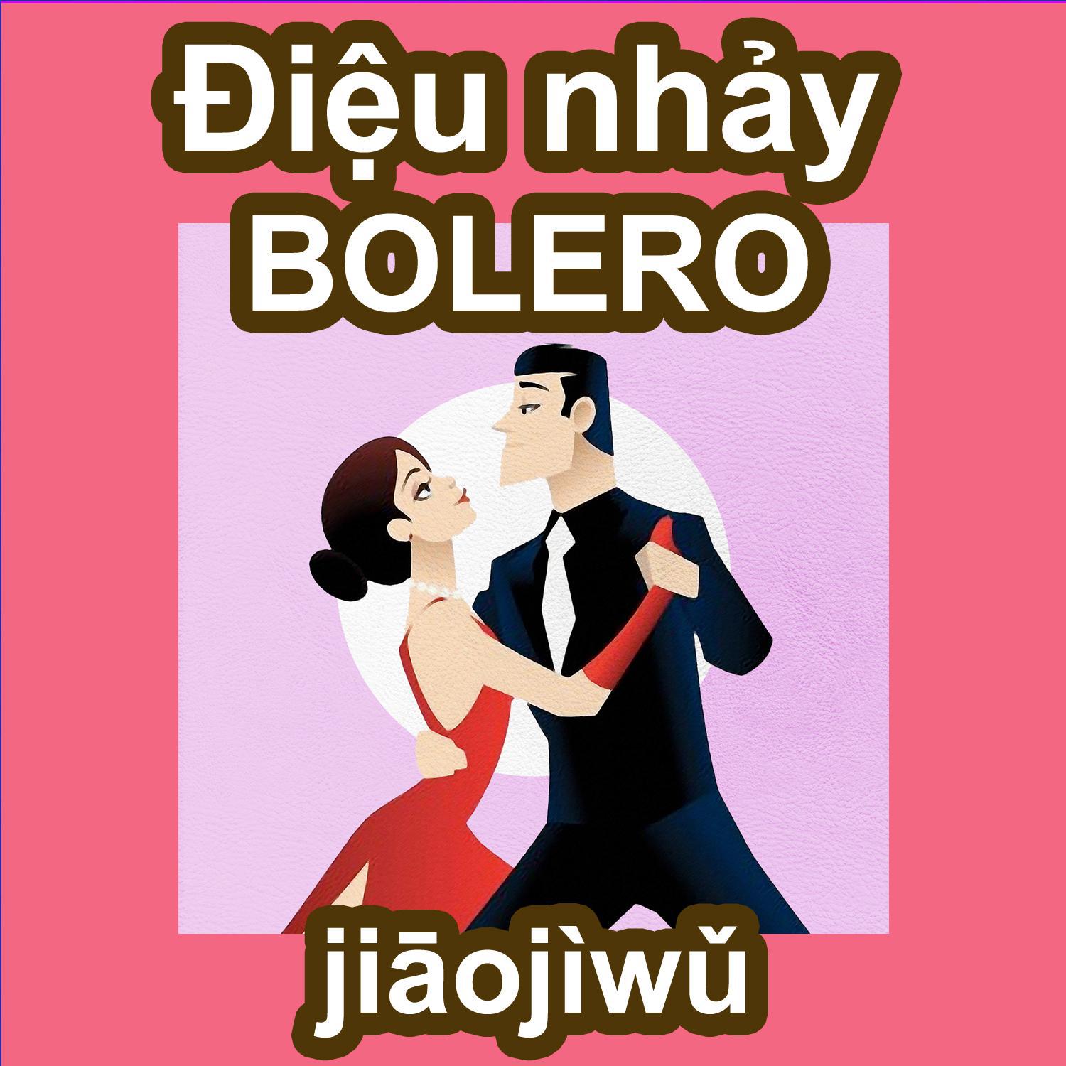 i u nh y Bolero  jia oji wu  h c nh y i u Bolero